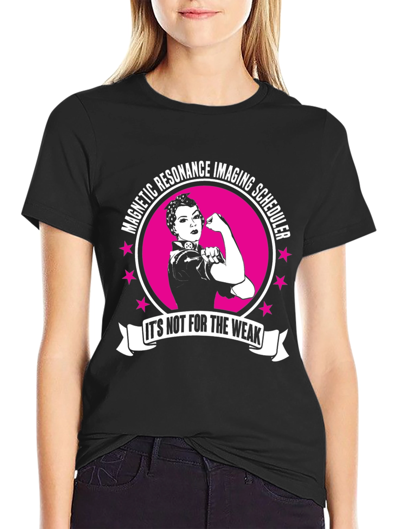 MRI Scheduler T-Shirt - Its Not for the Weak!