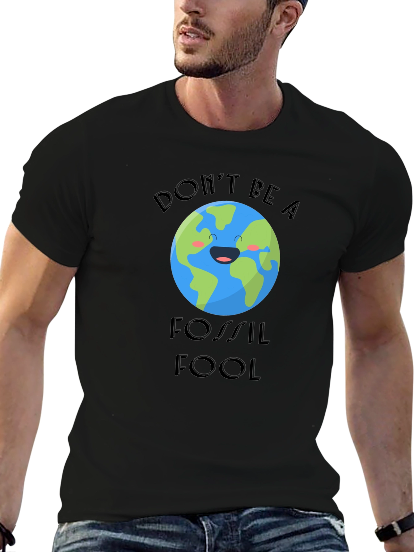 Dont Be A Fossil Fool Graphic T-Shirt