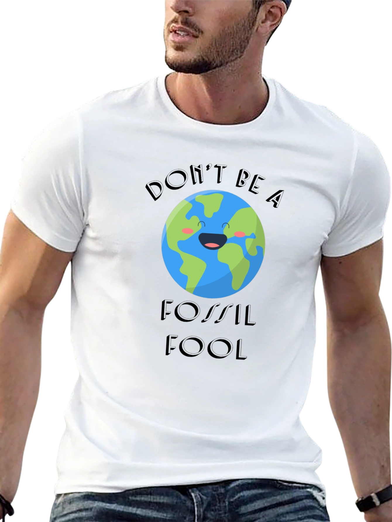 Dont Be A Fossil Fool Graphic T-Shirt