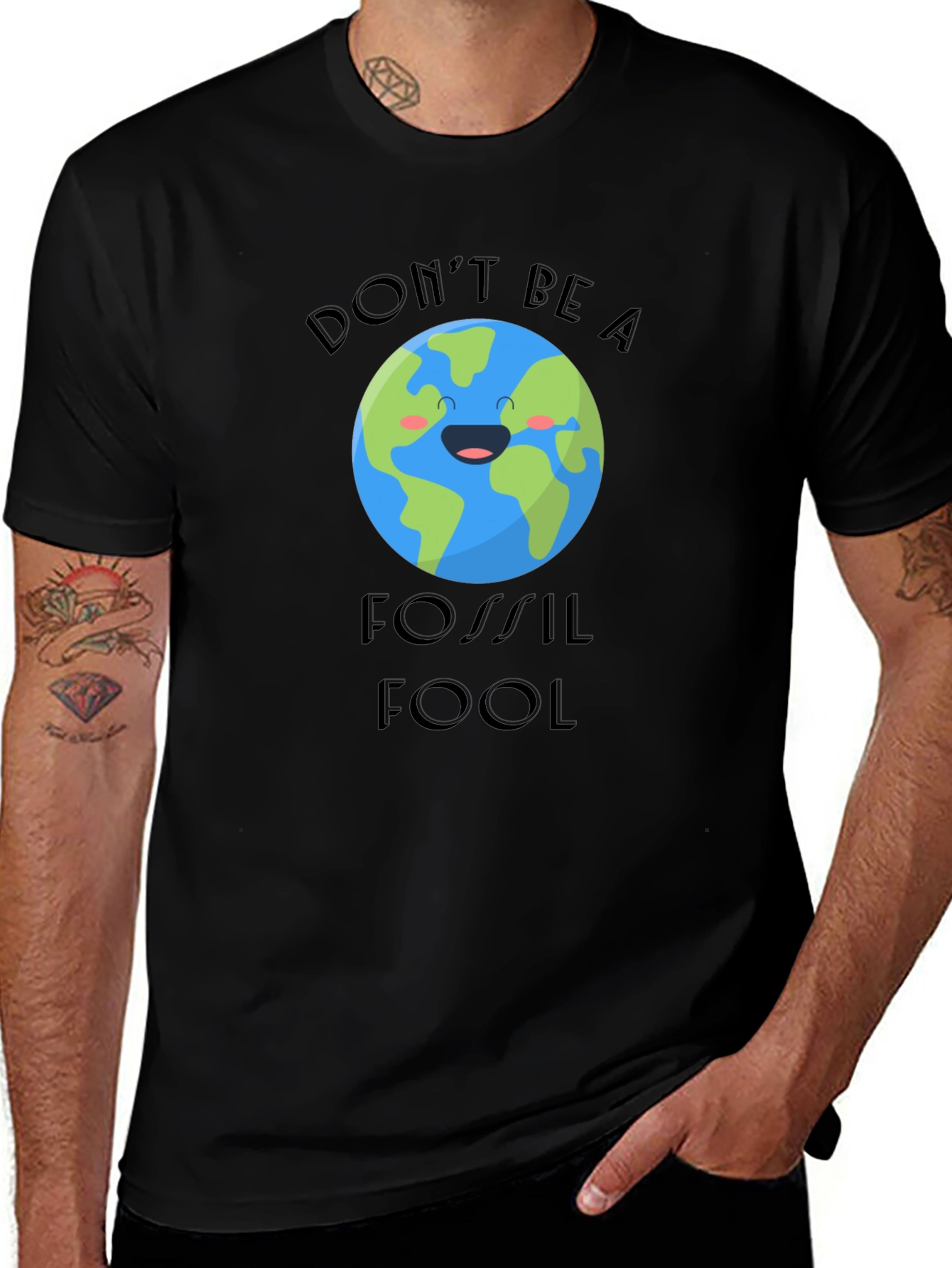 Dont Be A Fossil Fool Graphic T-Shirt