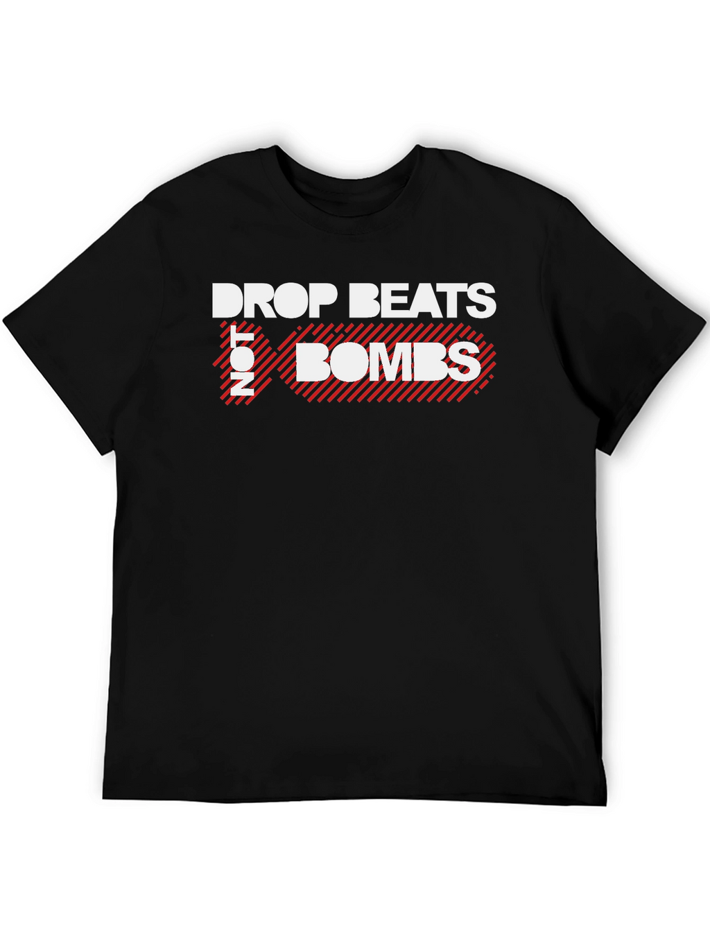 Drop Beats Not Bombs Graphic Tee - Unisex