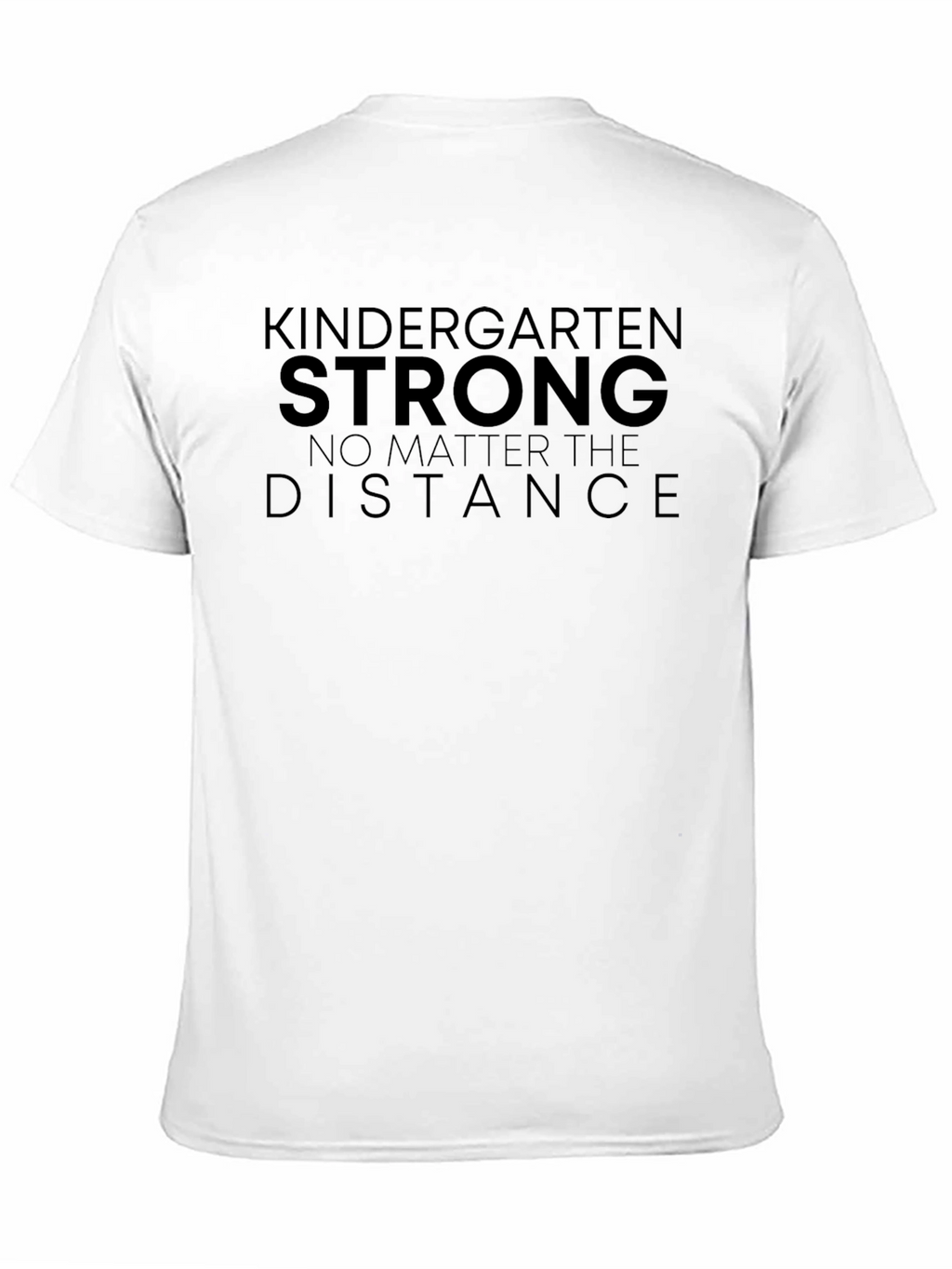 Kindergarten Strong T-Shirt