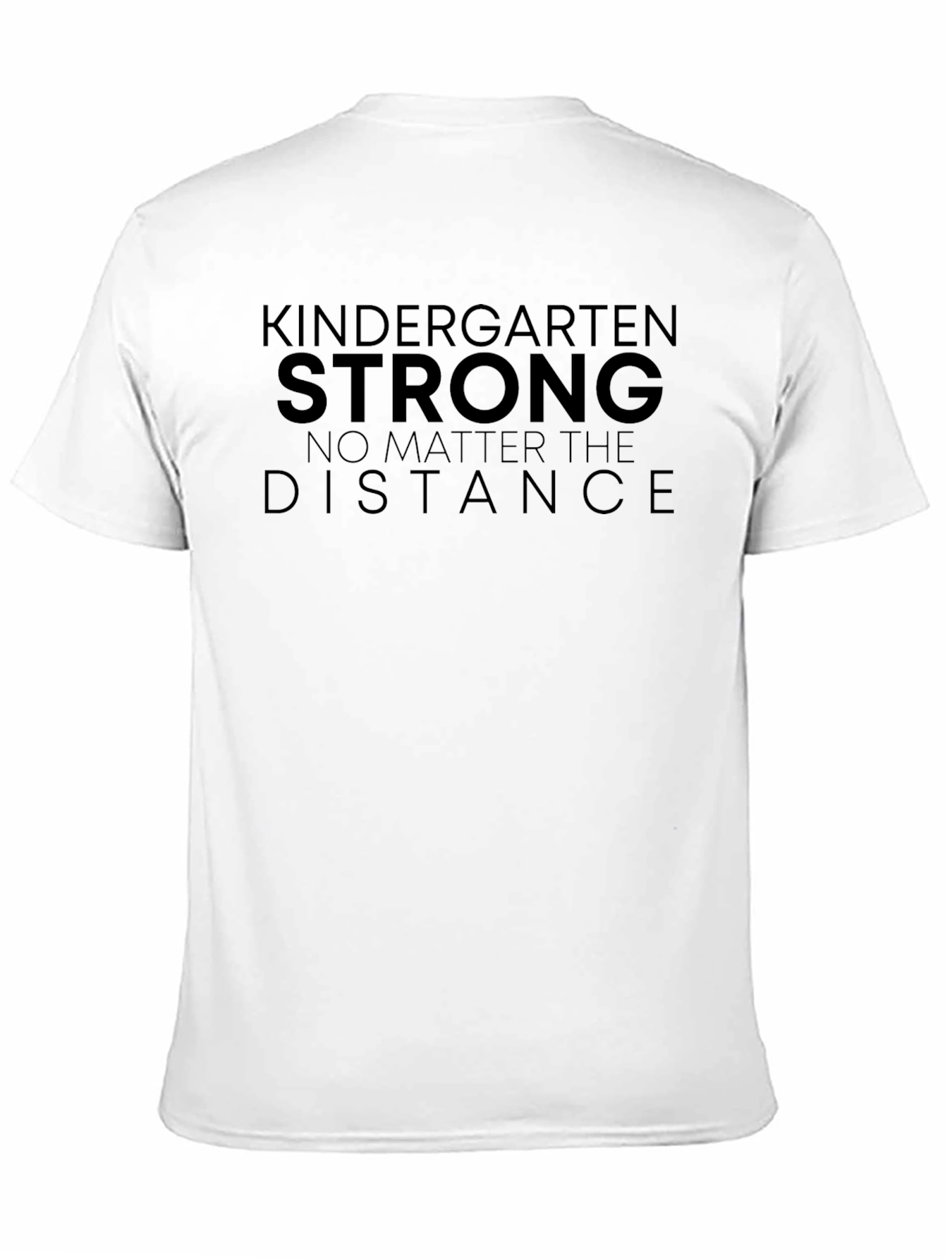 Kindergarten Strong T-Shirt