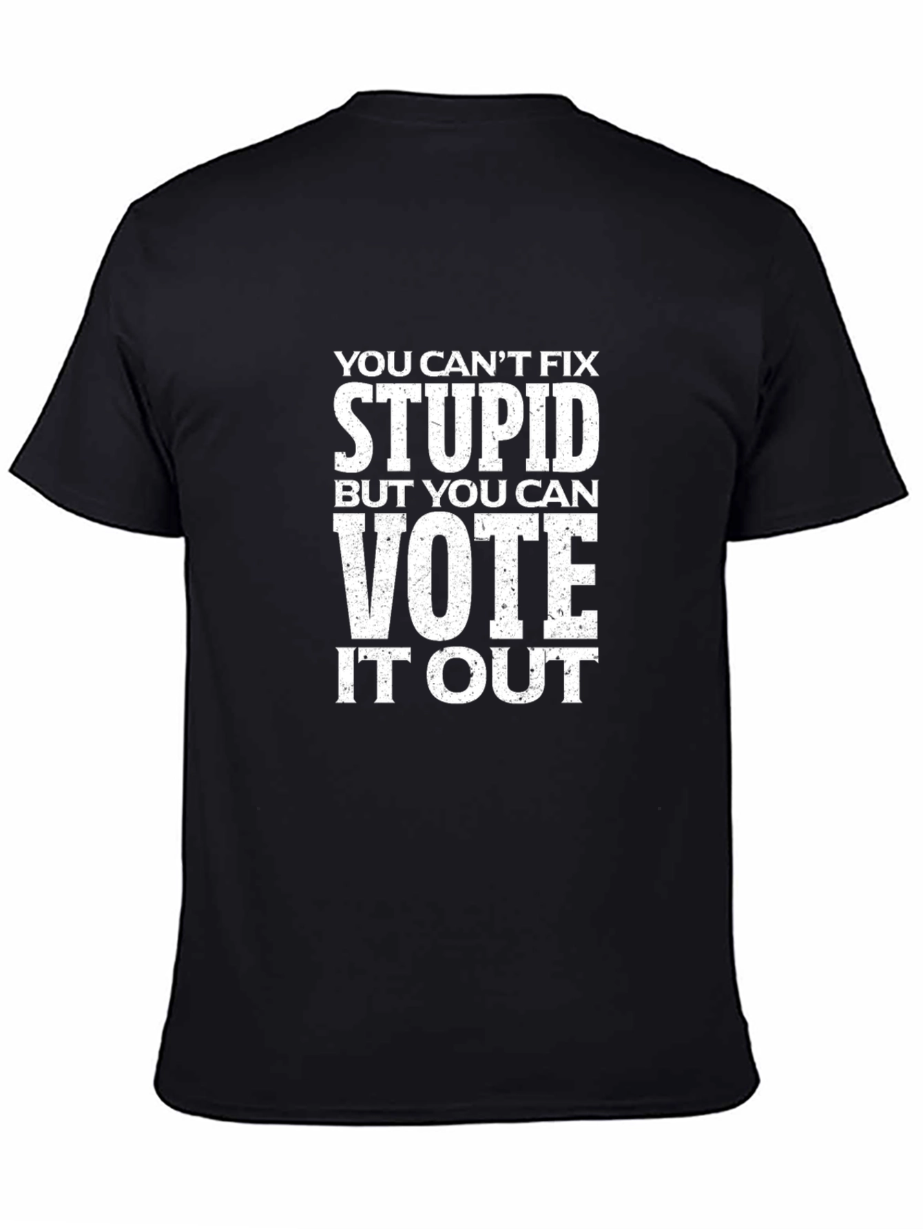 Vote Stupid Out T-Shirt - Political Slogan Tee