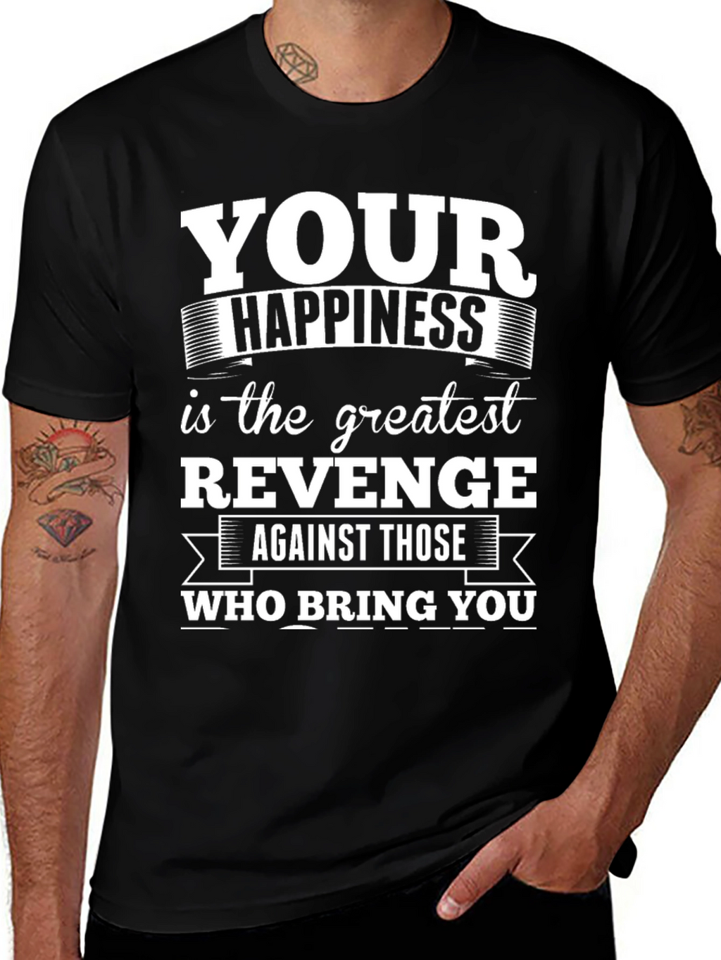 Happiness is Revenge T-Shirt: Motivational Graphic Tee