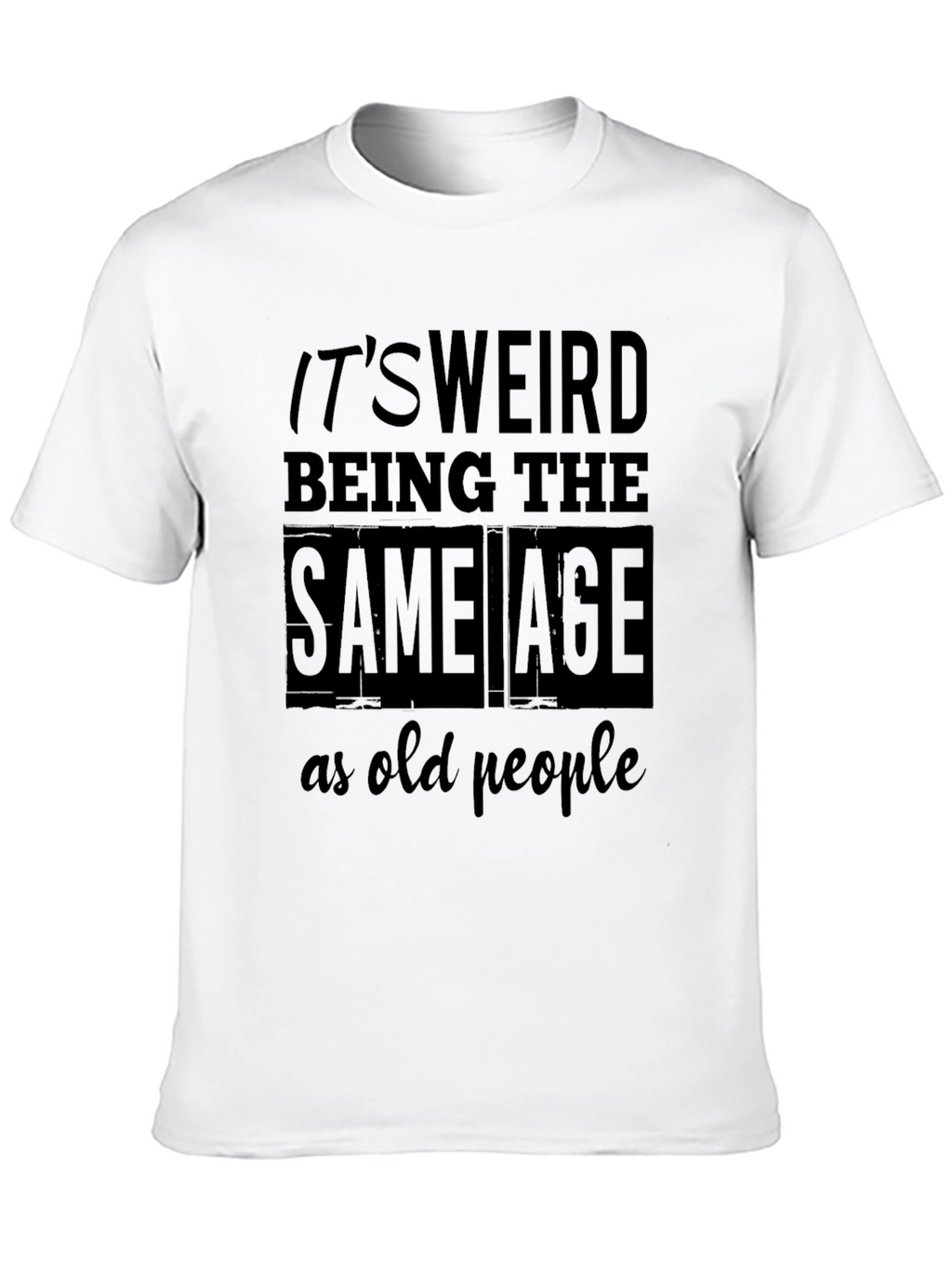 Funny Age Saying Mens Black T-Shirt