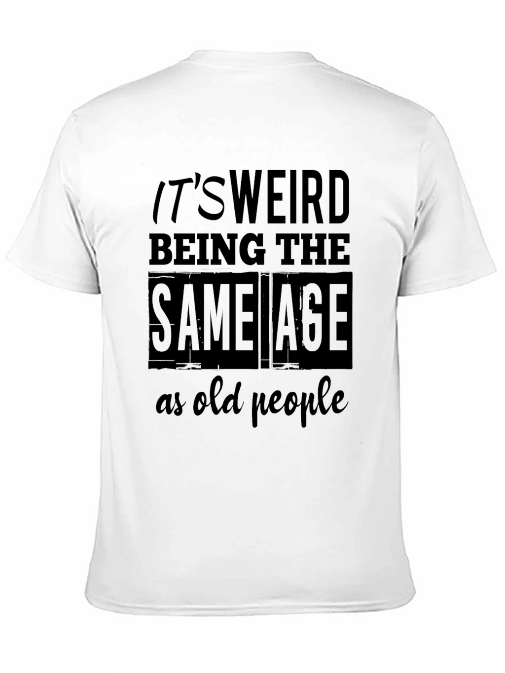 Funny Age Saying Mens Black T-Shirt
