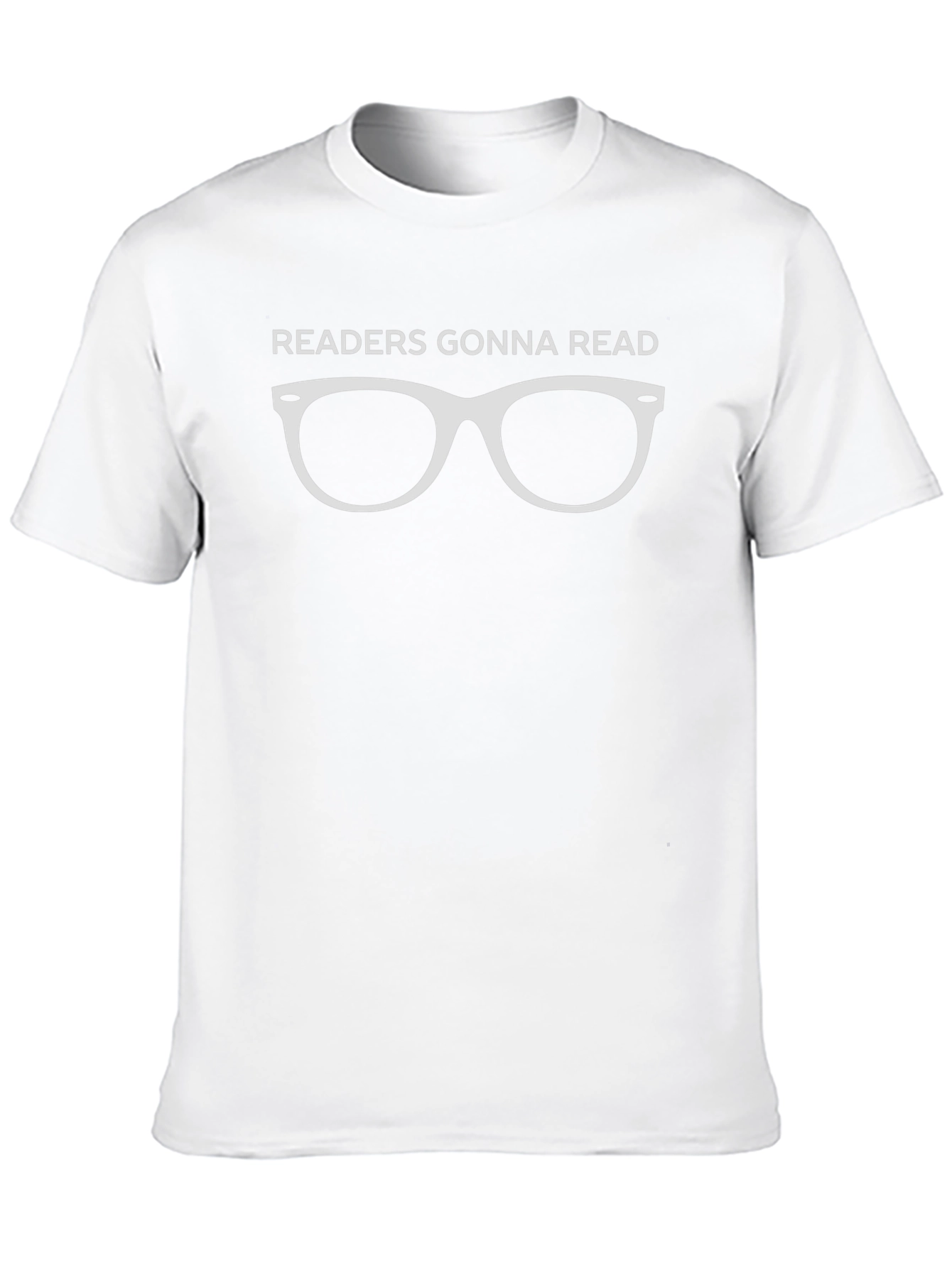 Readers Gonna Read T-Shirt with Glasses Design