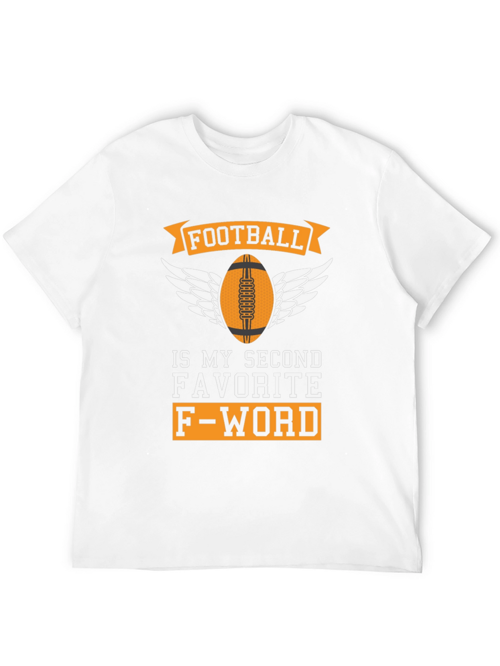 Football My Second Favorite F-Word T-Shirt