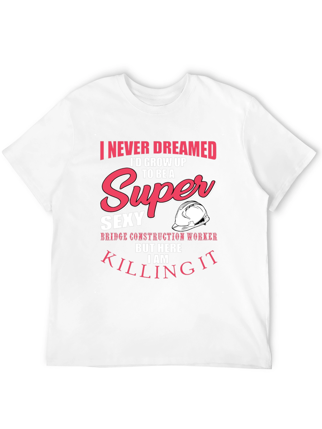 Super Sexy Bridge Construction Worker Graphic Tee