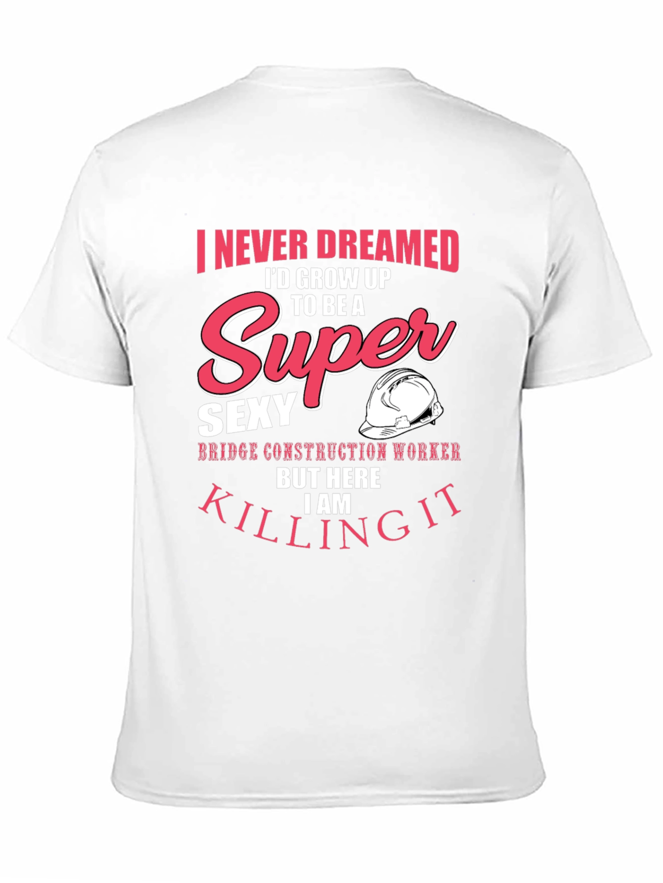 Super Sexy Bridge Construction Worker Graphic Tee