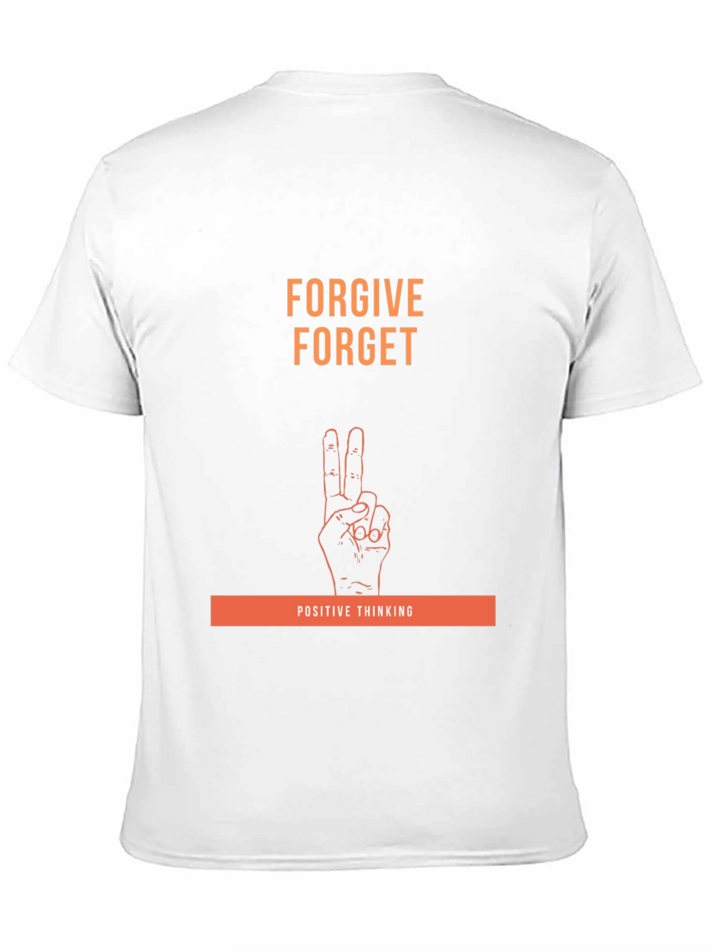 Forgive Forget Positive Thinking Graphic Tee
