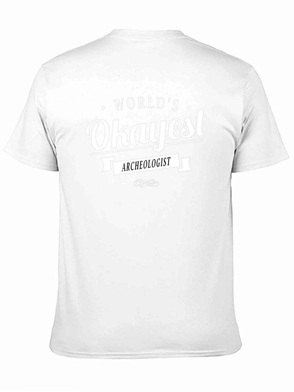 Worlds Okayest Archeologist Graphic T-Shirt