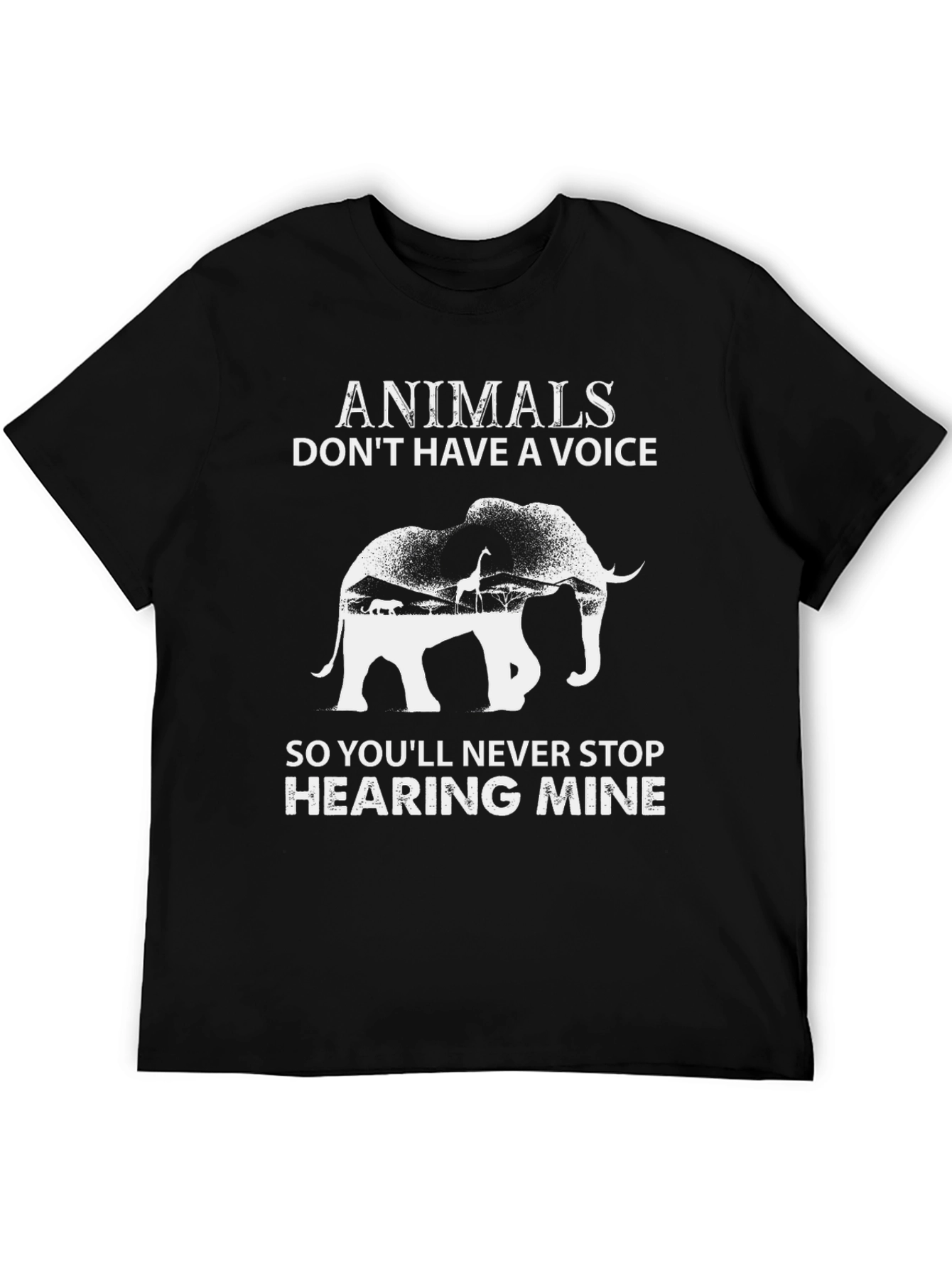 Animals Dont Have a Voice T-Shirt
