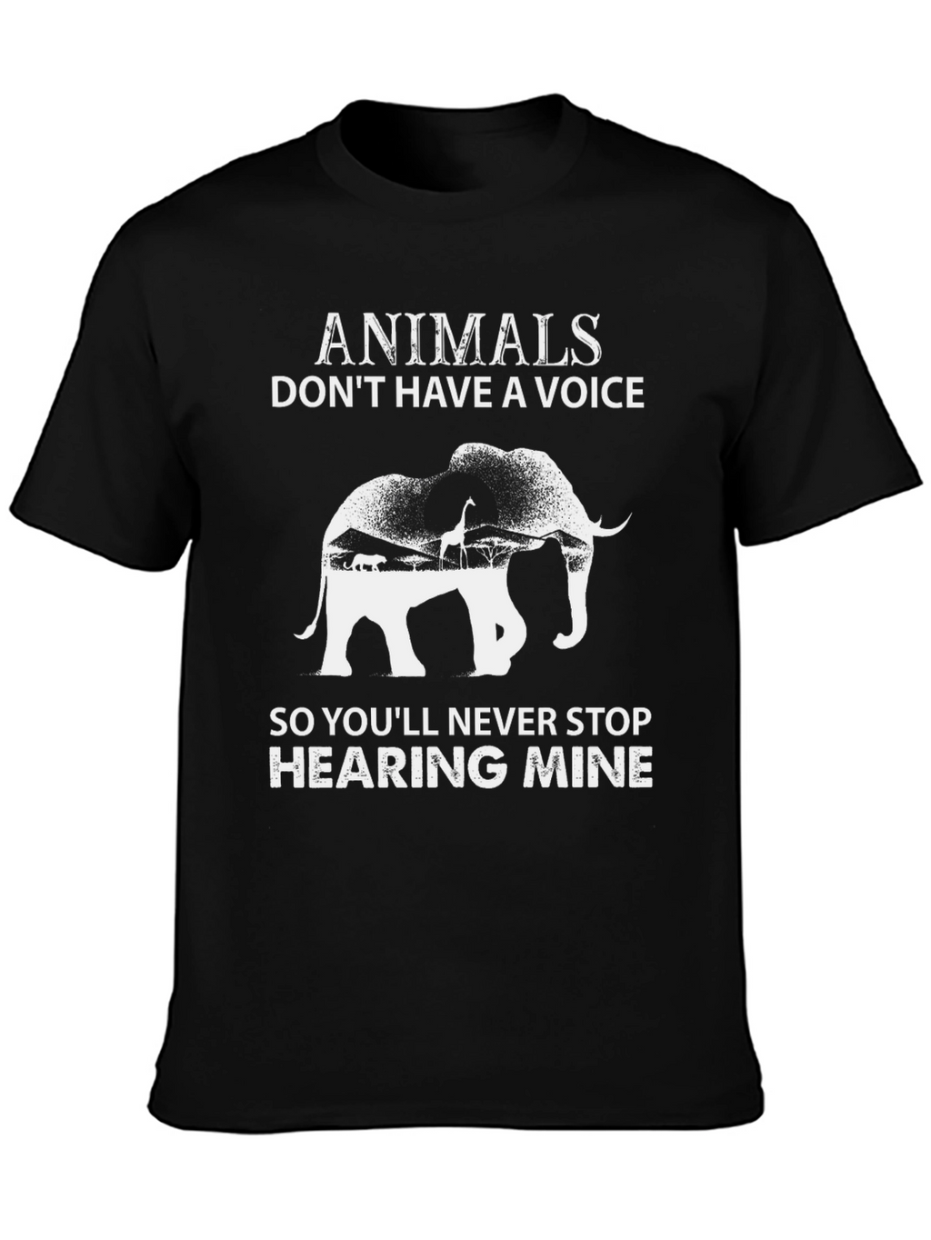 Animals Dont Have a Voice T-Shirt