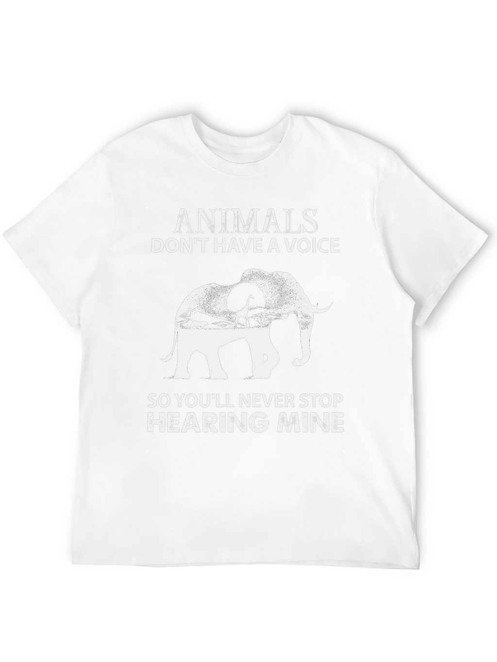 Animals Dont Have a Voice T-Shirt