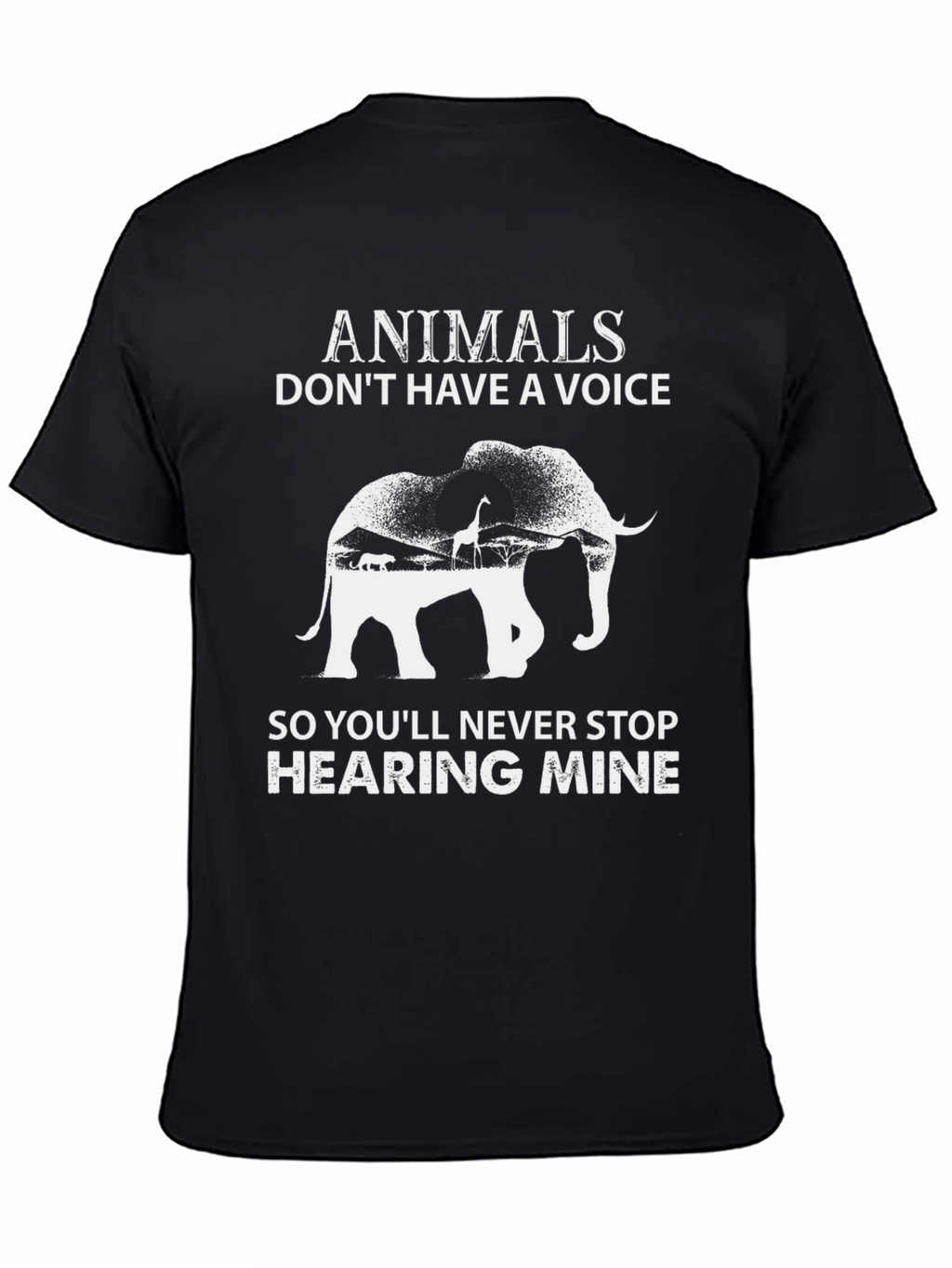 Animals Dont Have a Voice T-Shirt