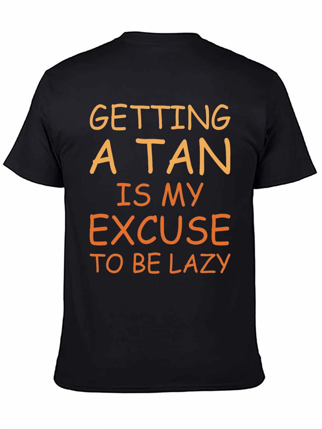 Funny Tan Excuse T-Shirt - Lazy Summer Vibes