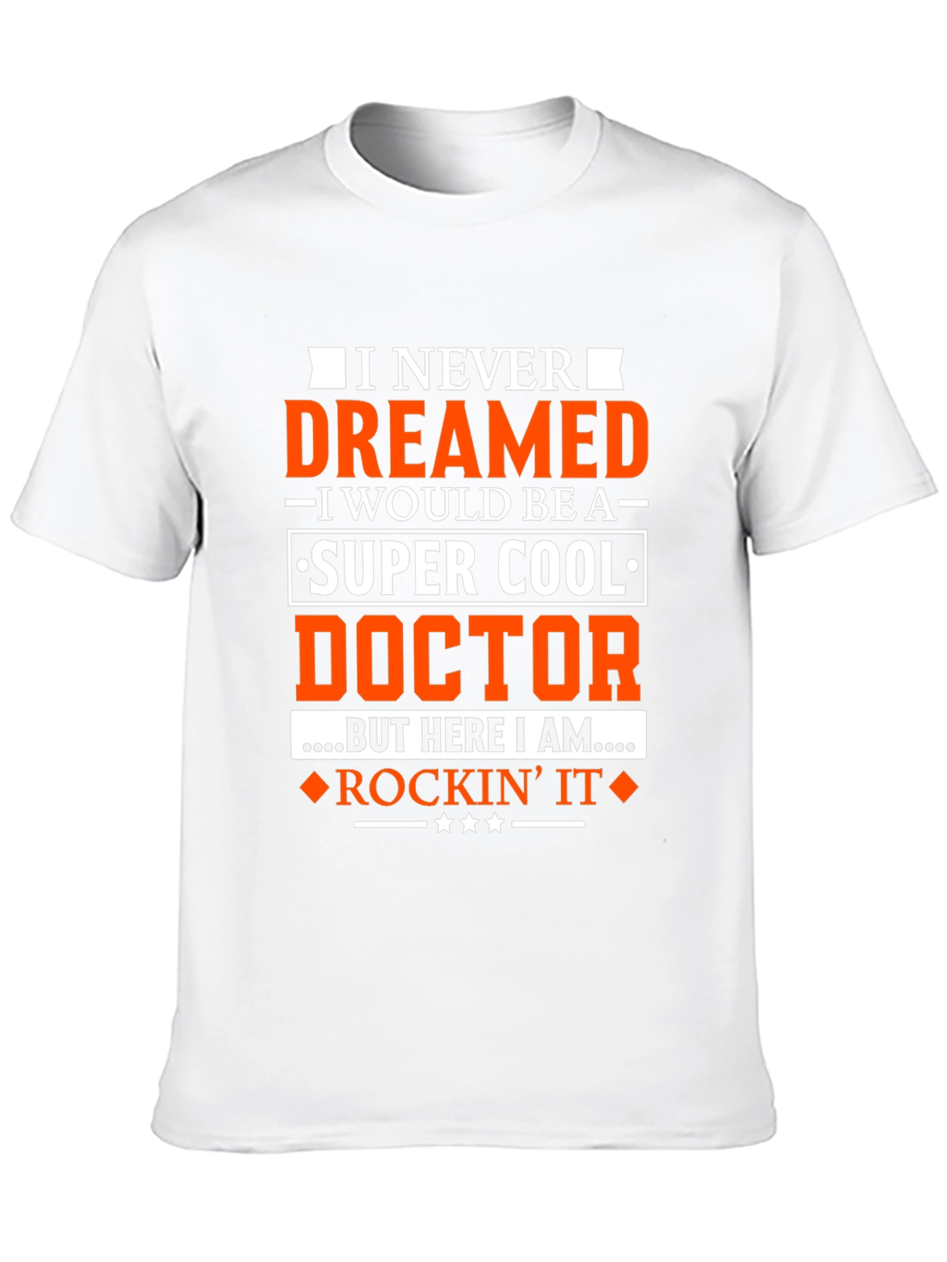 Super Cool Doctor T-Shirt - Rockin It Tee