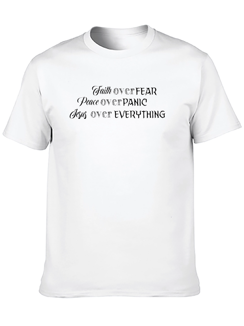 Faith Over Fear T-Shirt - Inspirational Christian Tee