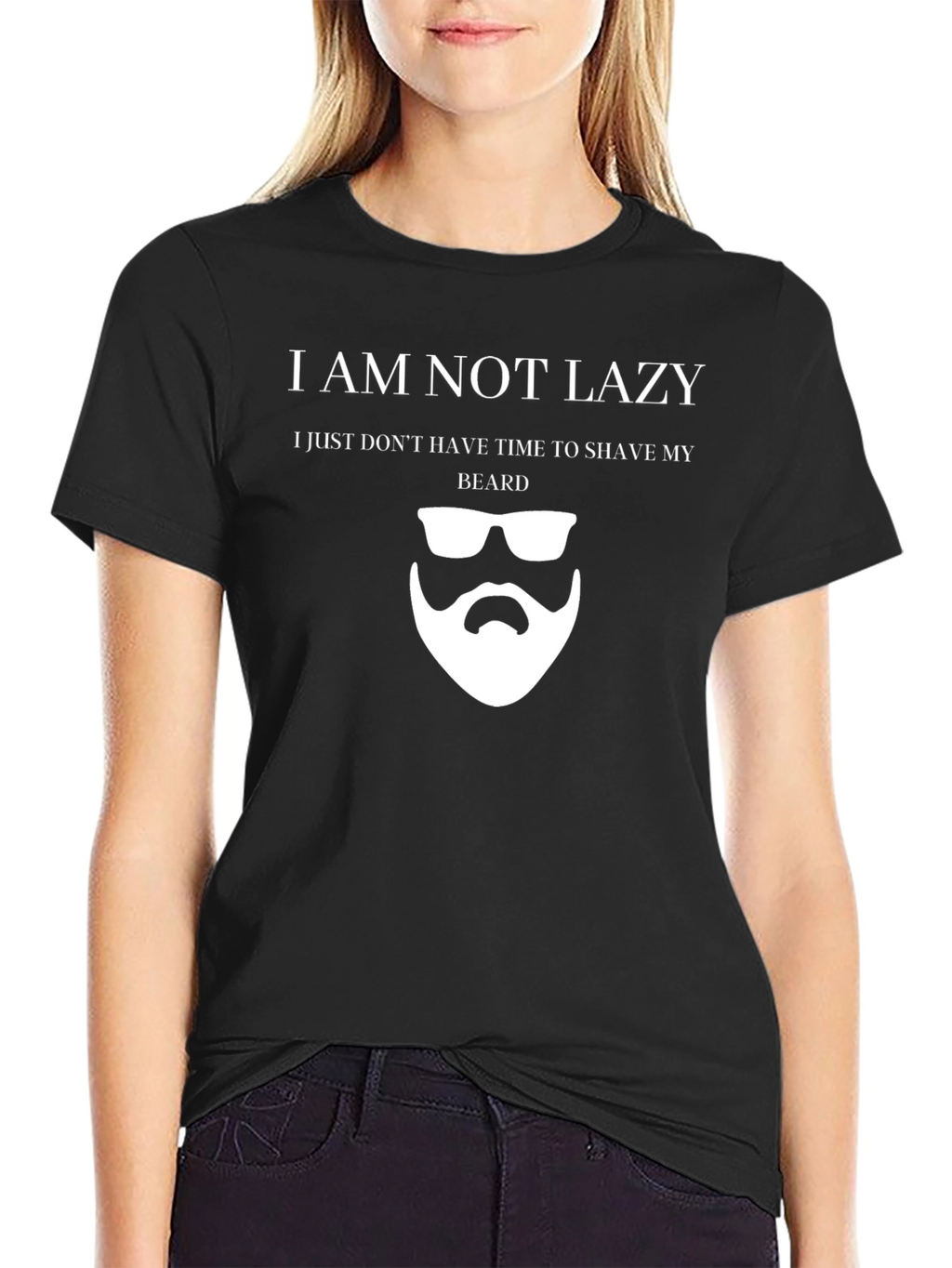 Funny I am Not Lazy Beard T-Shirt