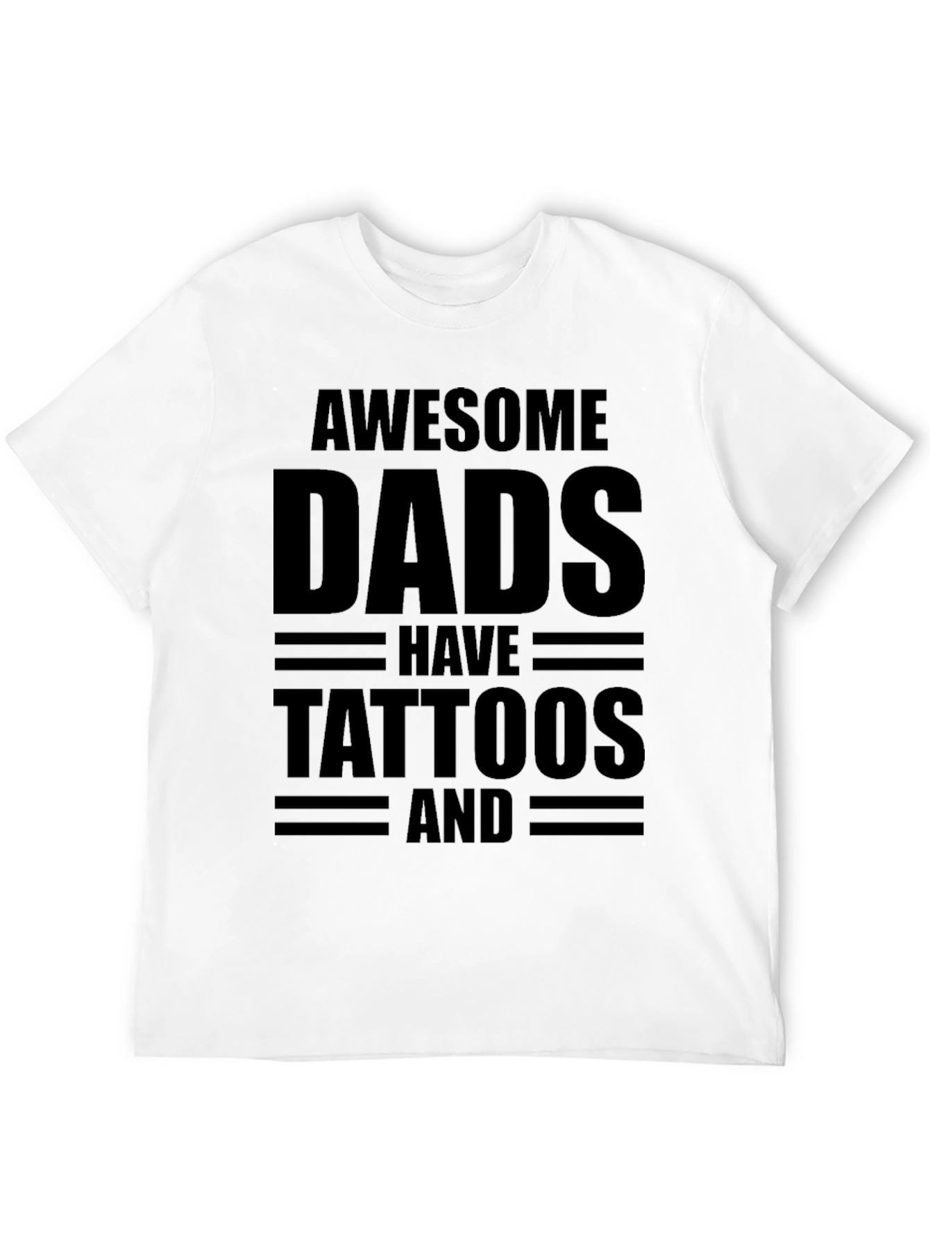 Awesome Dads Have Tattoos T-Shirt