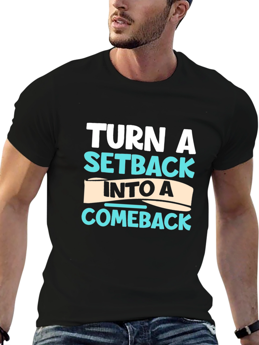 Motivational T-Shirt - Turn Setback Into Comeback