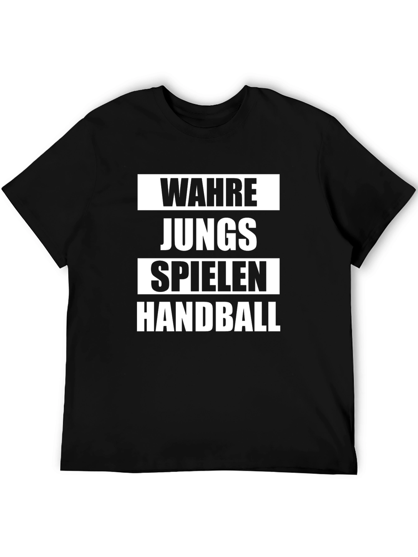 Handball T-Shirt: Wahre Jungs Spielen Handball