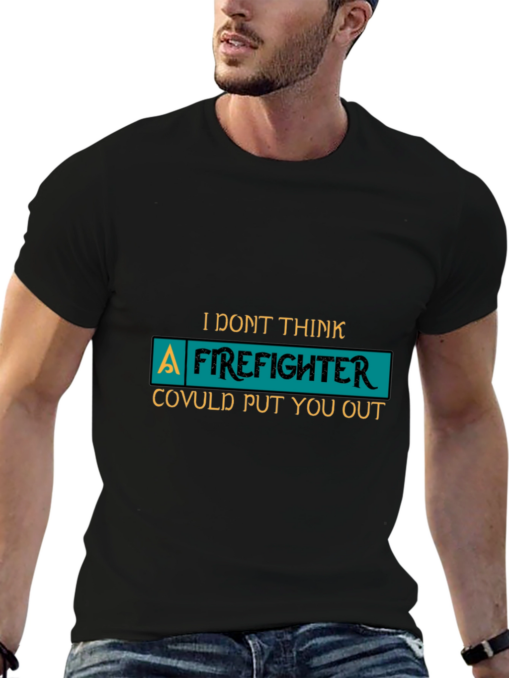 Funny Firefighter T-Shirt Novelty Gift