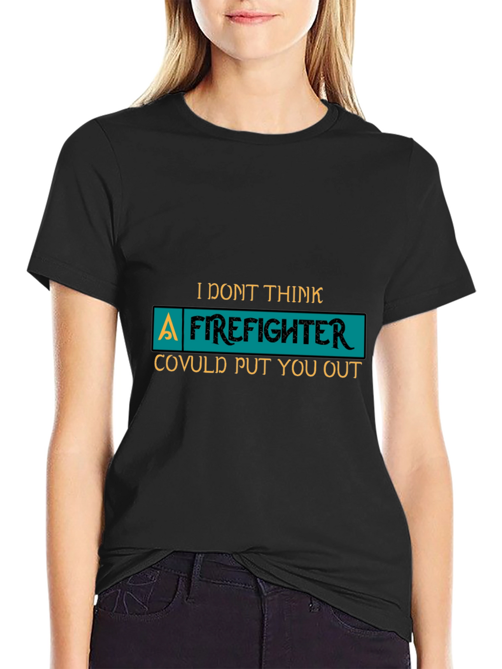Funny Firefighter T-Shirt Novelty Gift