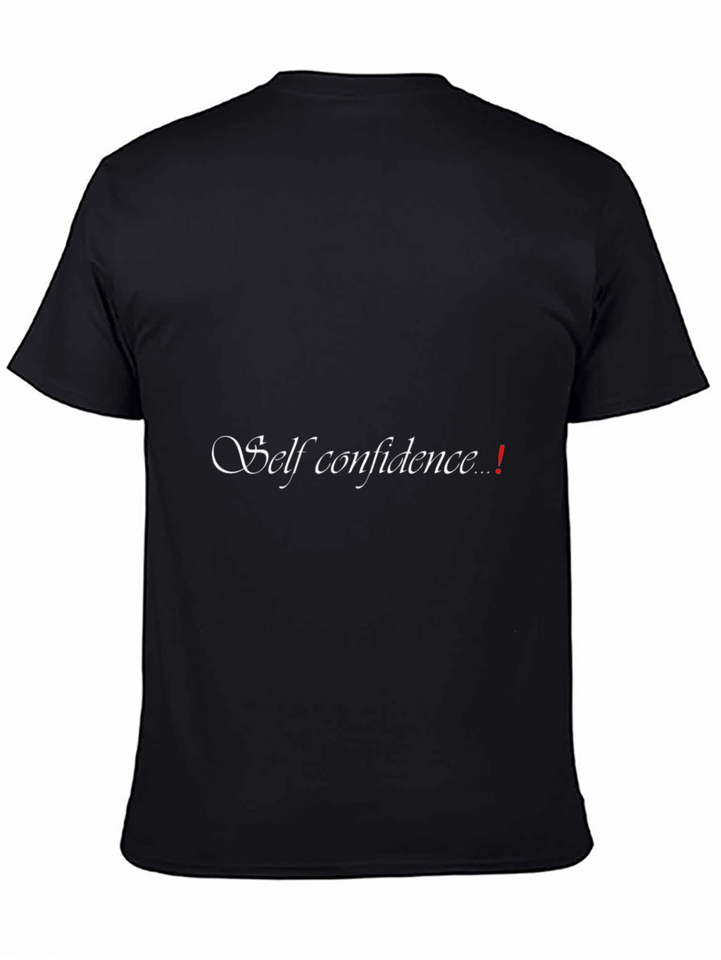 Self Confidence T-Shirt - Motivational Design