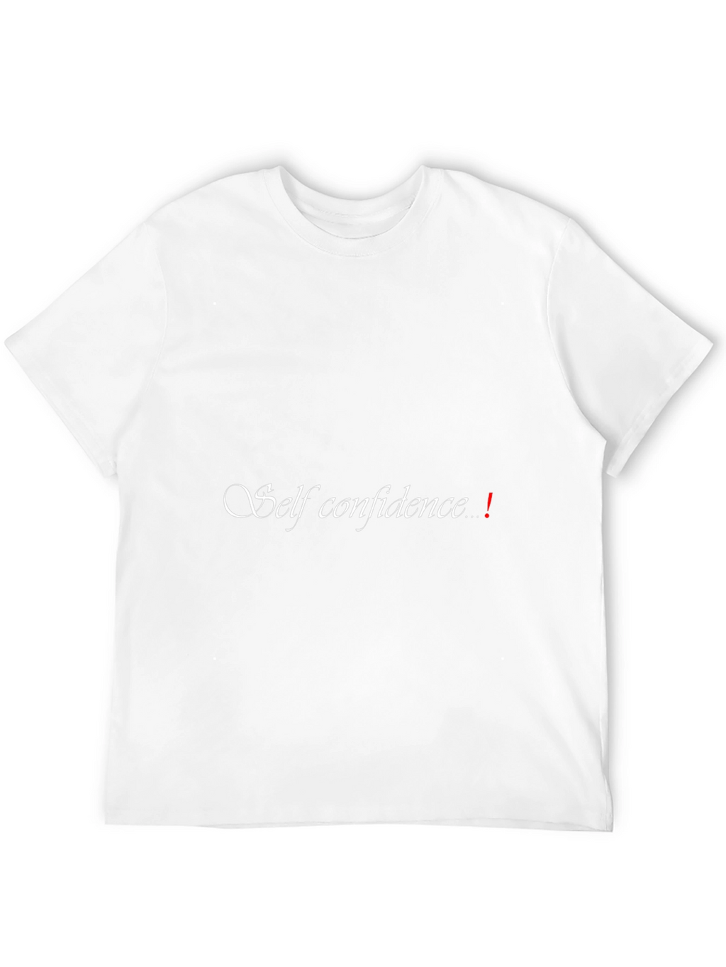 Self Confidence T-Shirt - Motivational Design