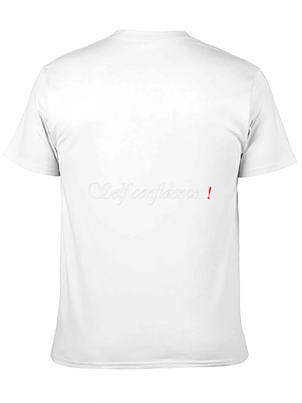 Self Confidence T-Shirt - Motivational Design