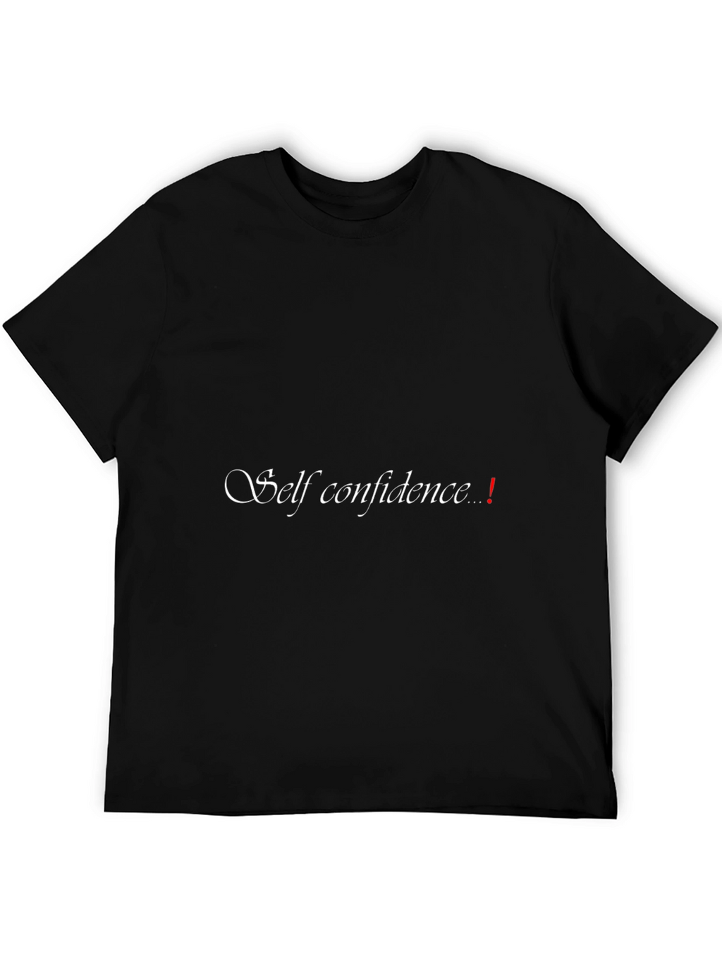Self Confidence T-Shirt - Motivational Design