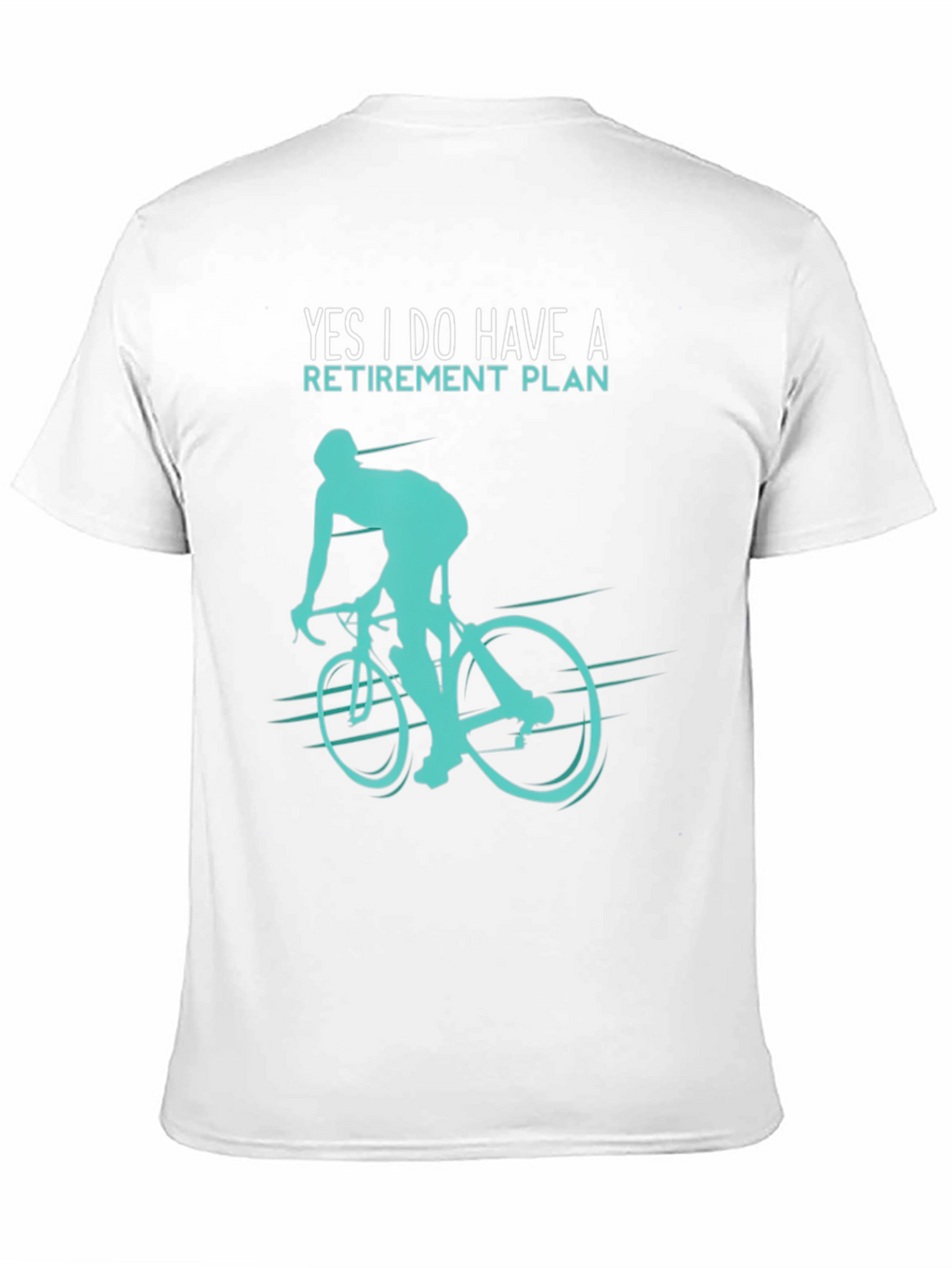 Retirement Plan Cycling T-Shirt