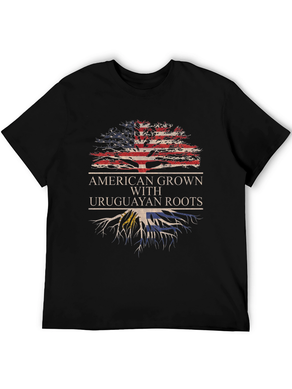 American Grown with Uruguayan Roots T-Shirt