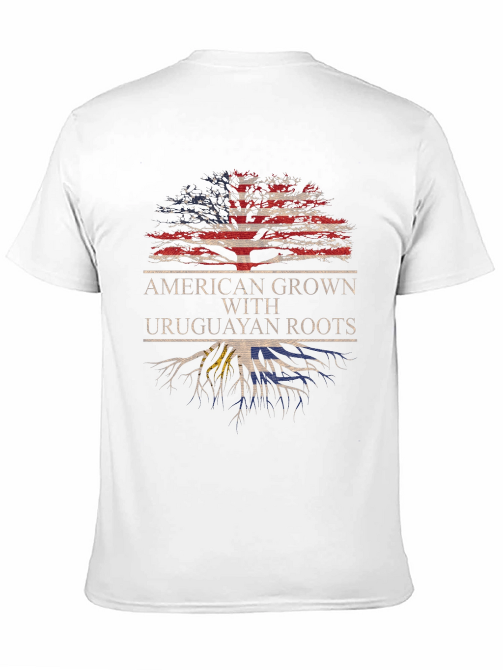 American Grown with Uruguayan Roots T-Shirt