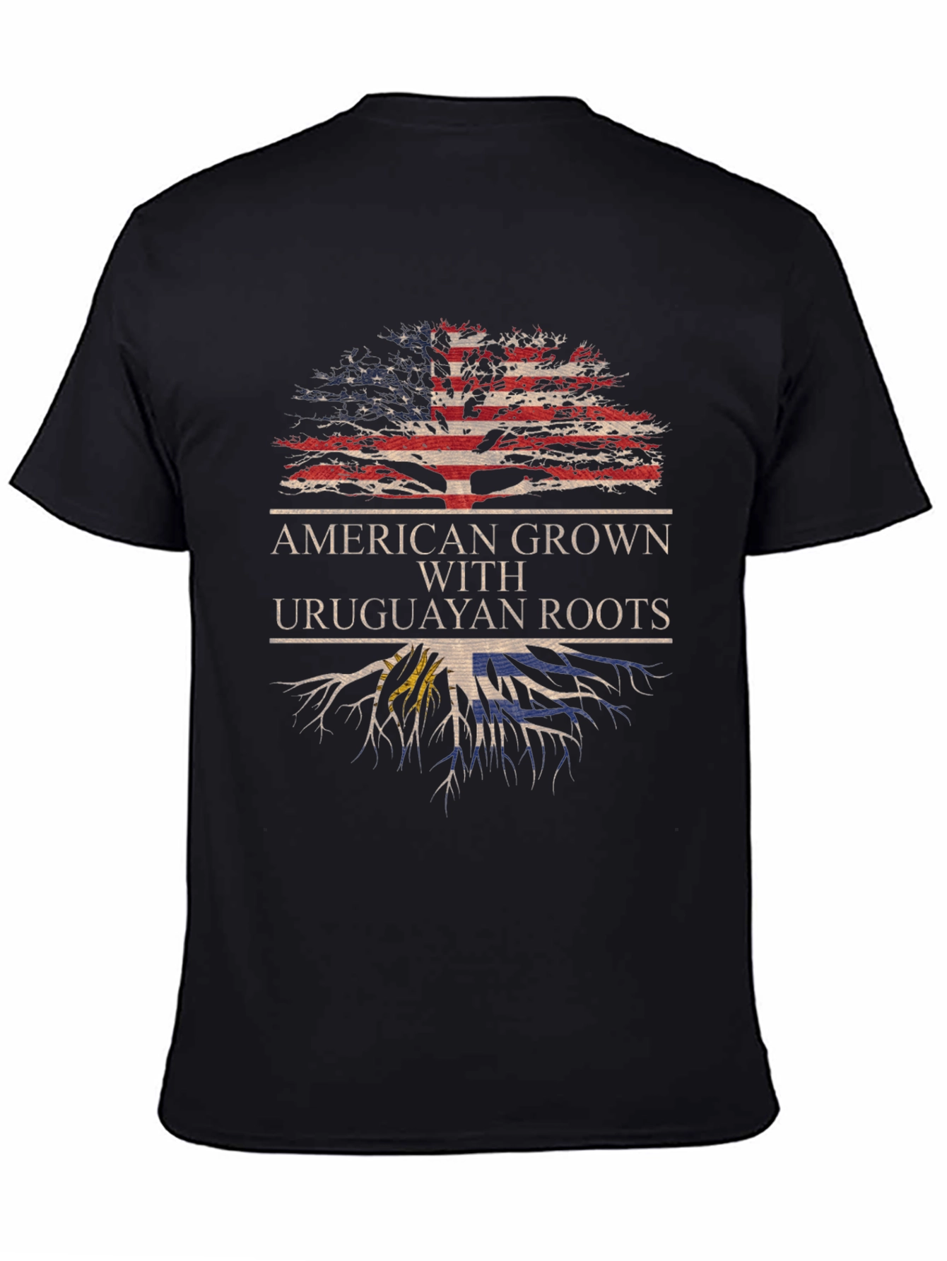American Grown with Uruguayan Roots T-Shirt