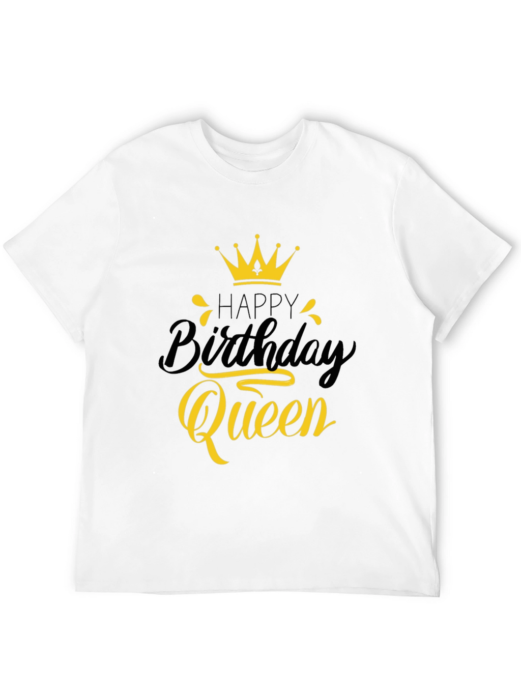 Happy Birthday Queen Black Graphic Tee