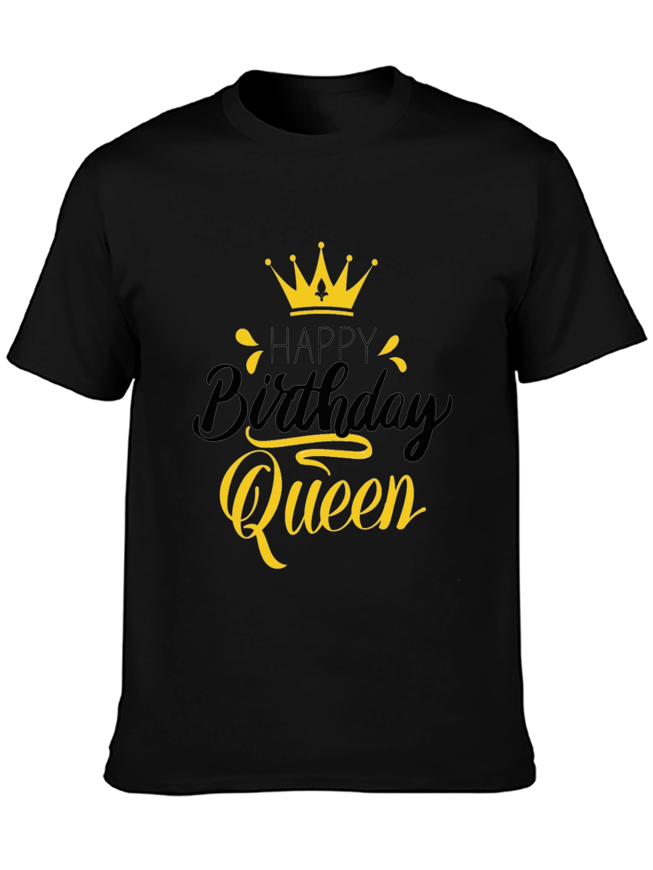 Happy Birthday Queen Black Graphic Tee