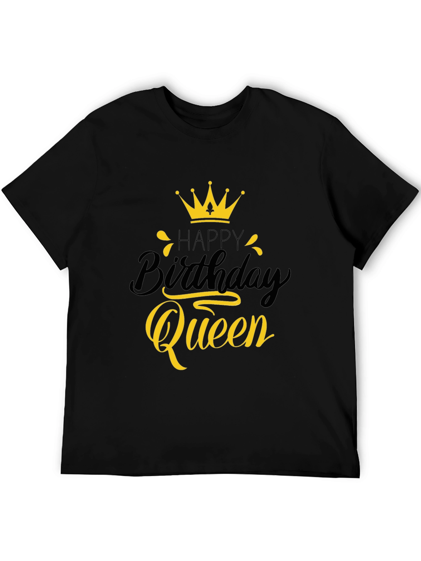 Happy Birthday Queen Black Graphic Tee