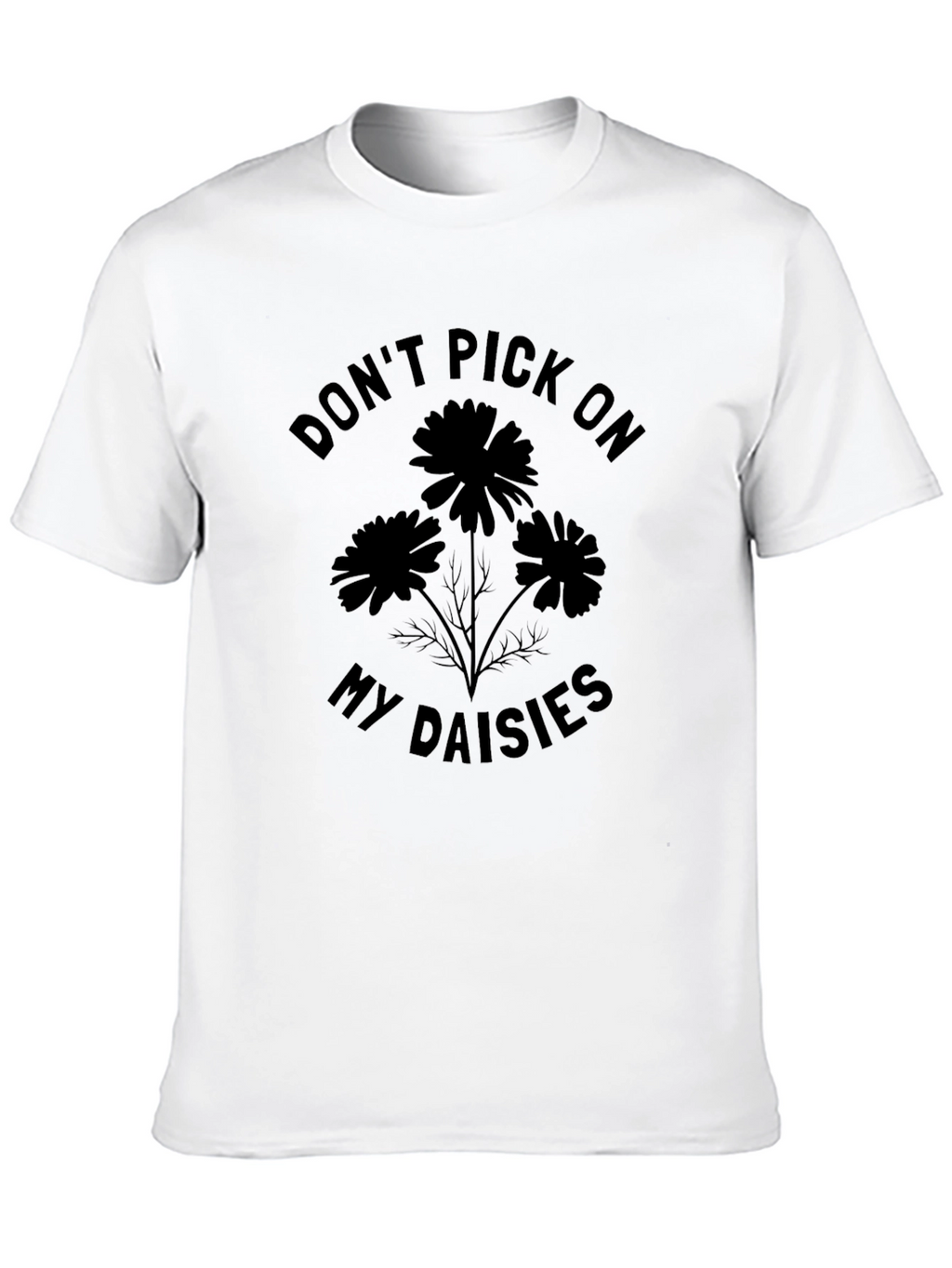 Dont Pick On My Daisies Graphic Tee - Black