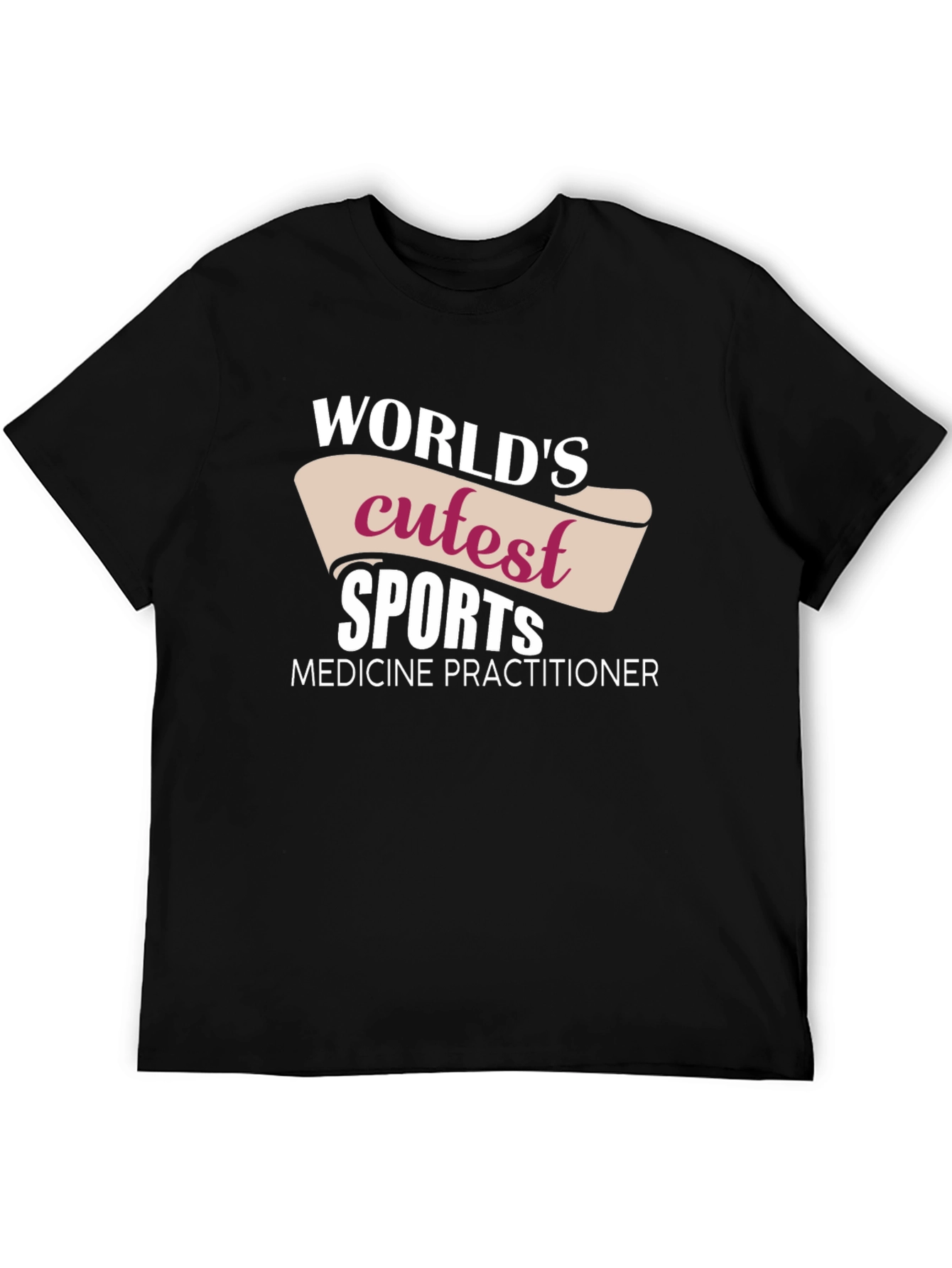 Worlds Cutest Sports Medicine Practitioner Black T-Shirt