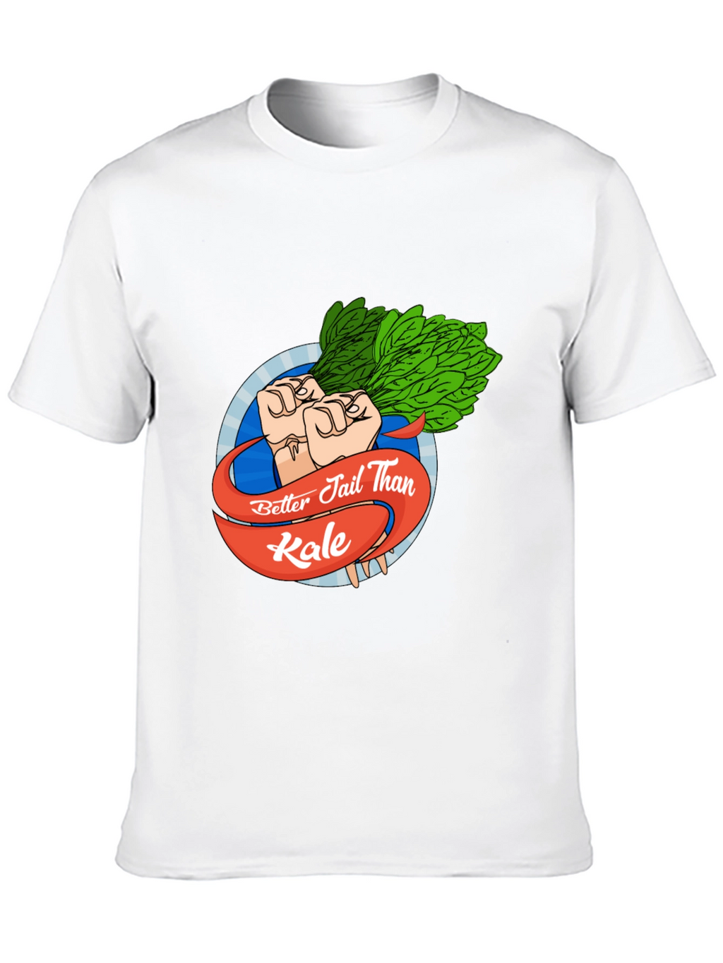 Better Jail Than Kale Black T-Shirt