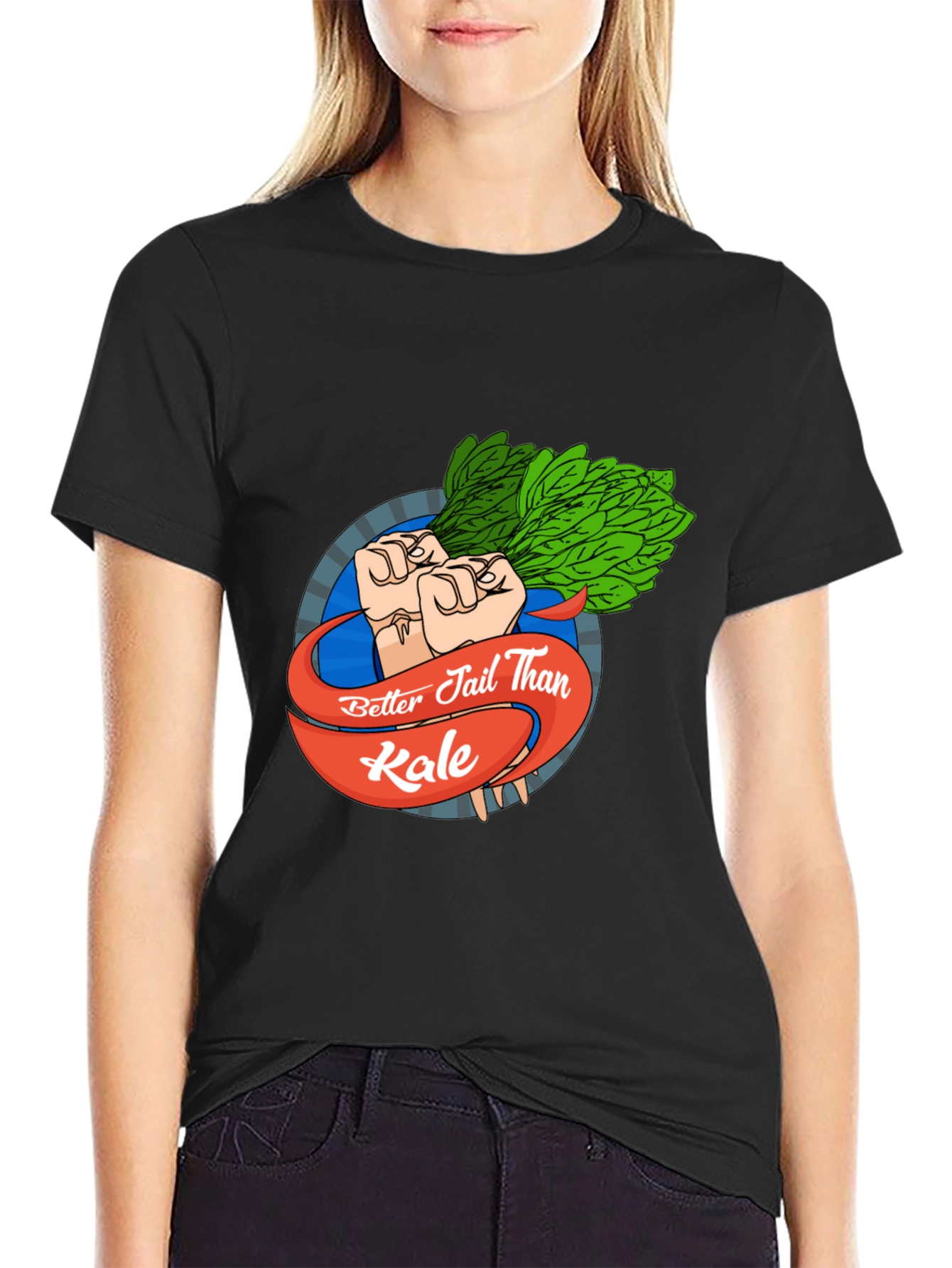 Better Jail Than Kale Black T-Shirt