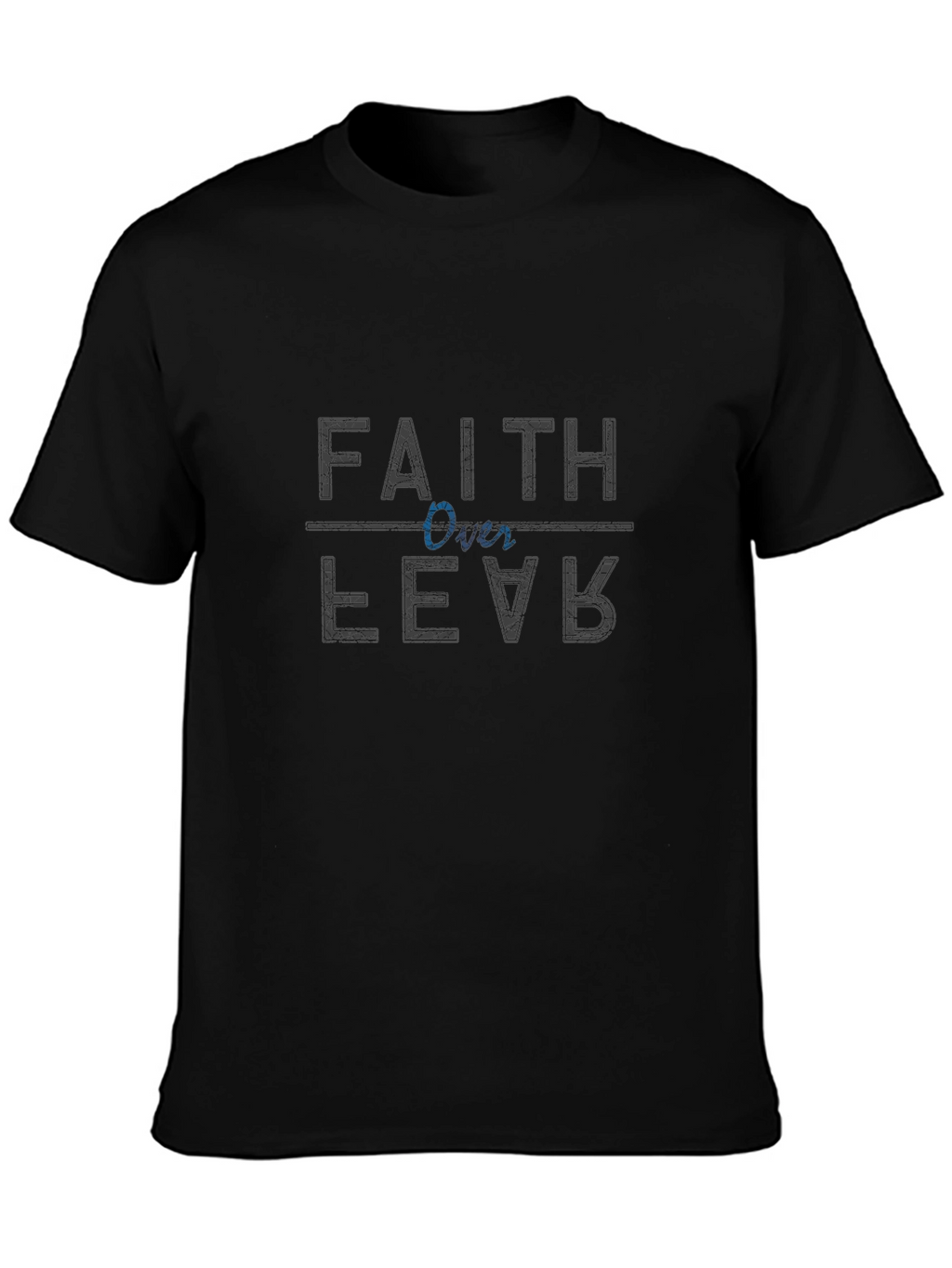 Faith Over Fear Black Graphic T-Shirt
