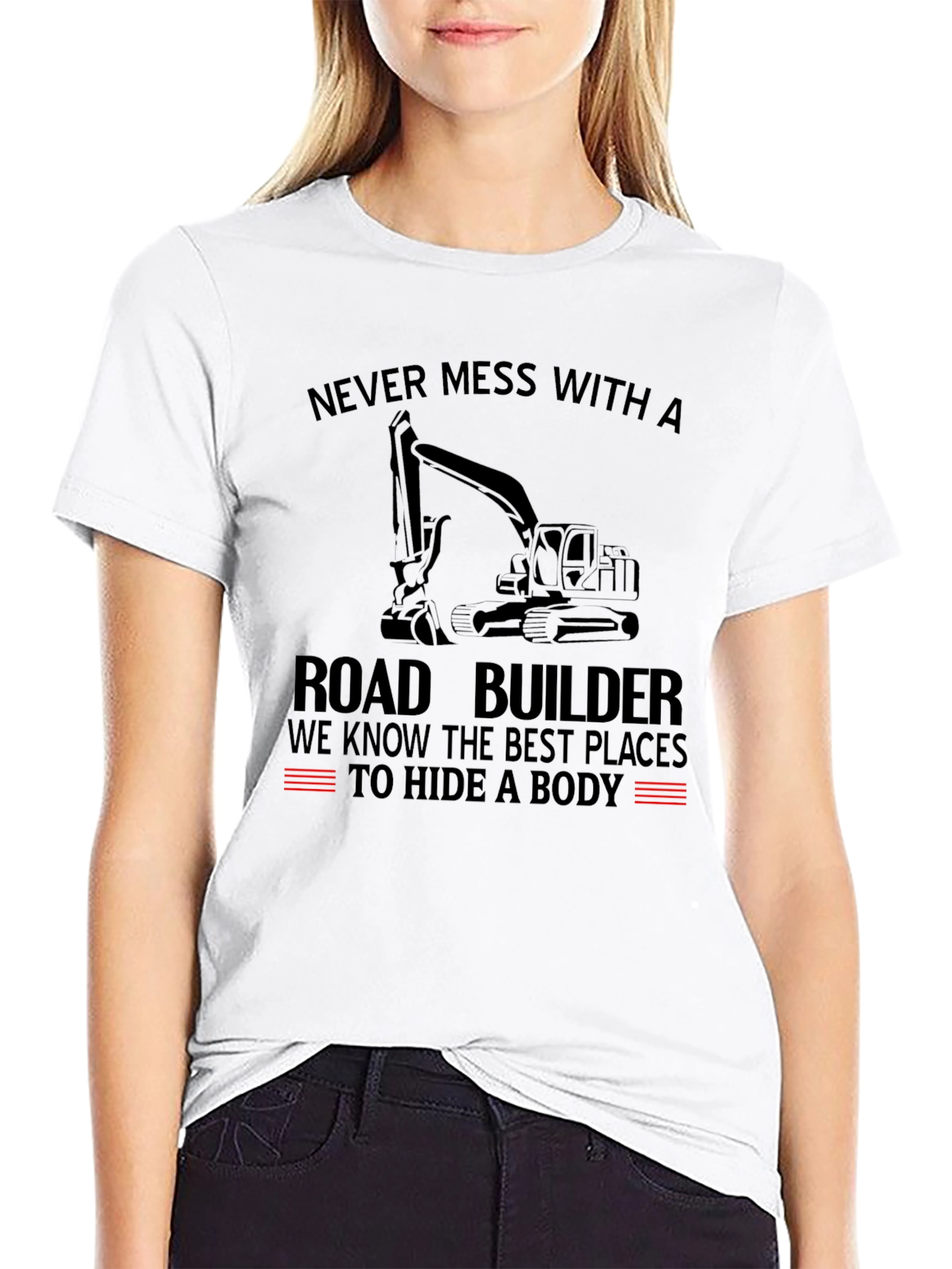 Road Builder T-Shirt - Funny Construction Tee