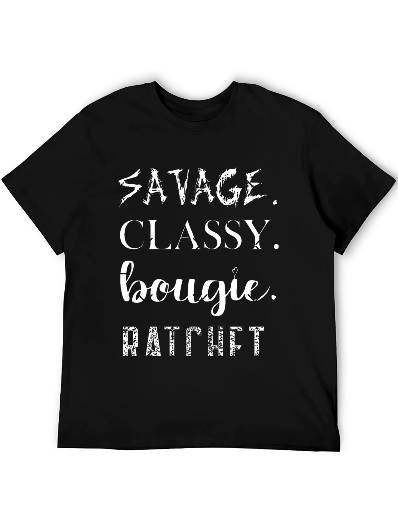 Savage Classy Bougie Ratchet Graphic Tee
