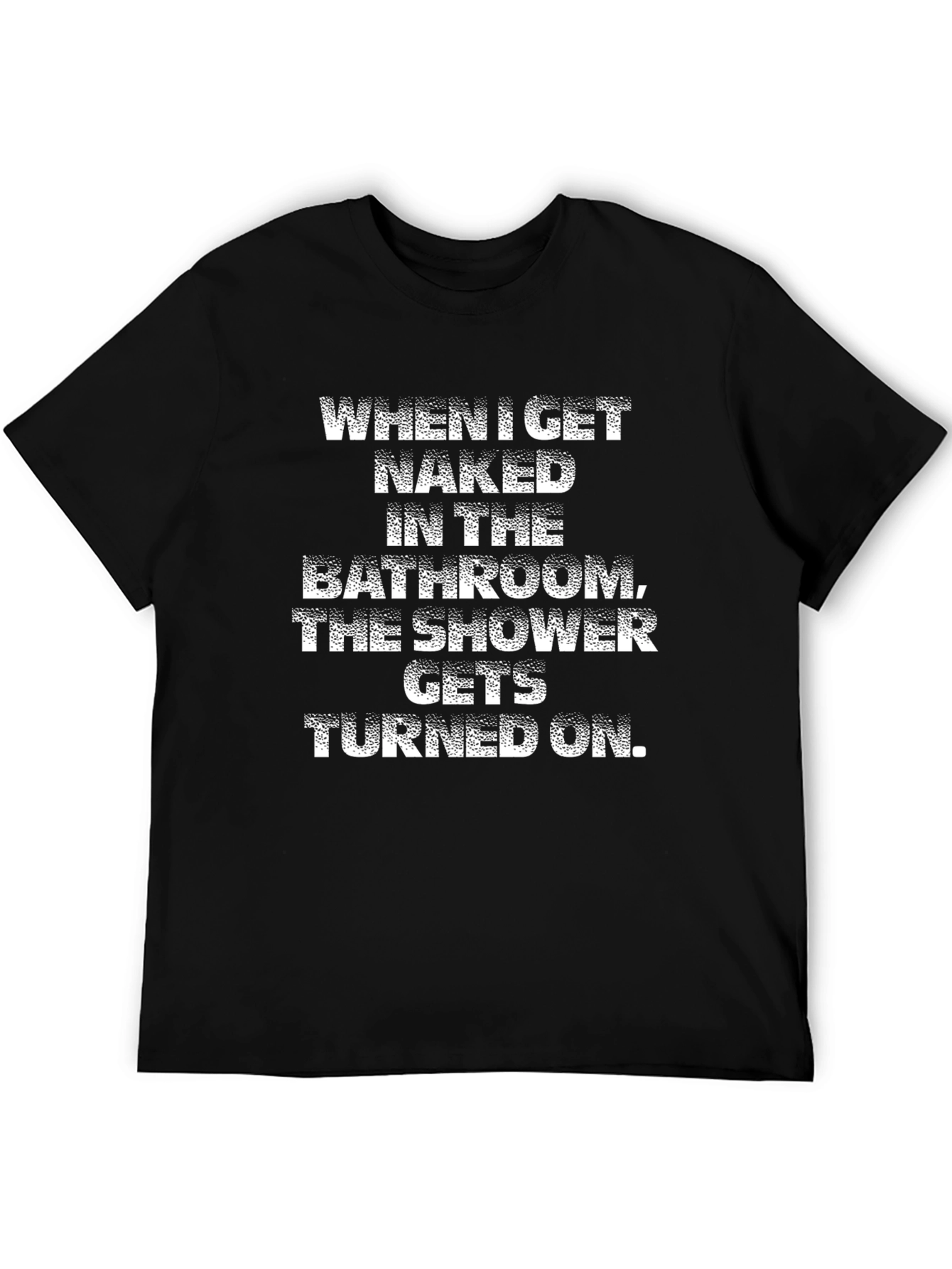 Humorous Shower Graphic T-Shirt