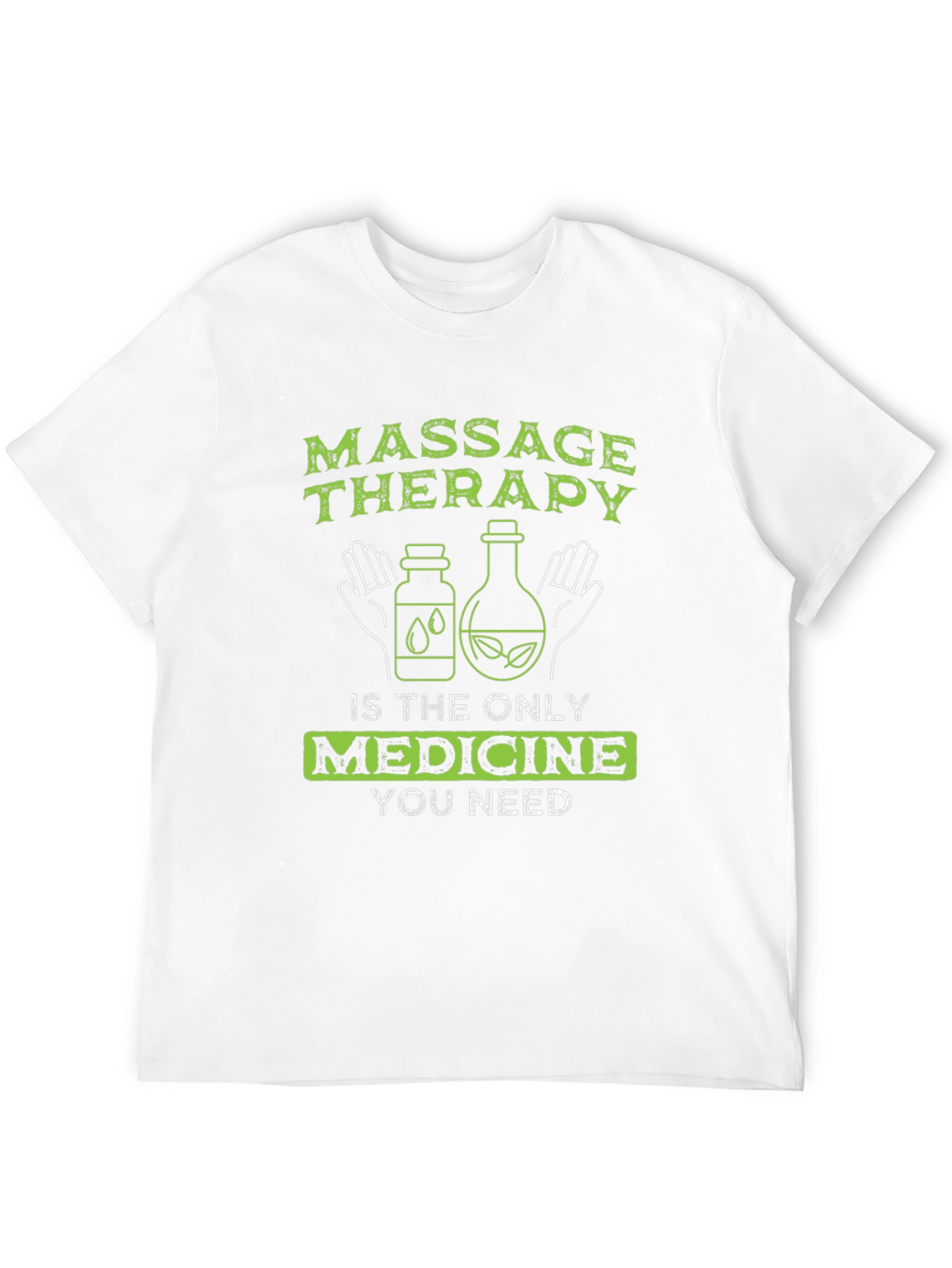 Massage Therapy Medicine T-Shirt - Relax & Heal